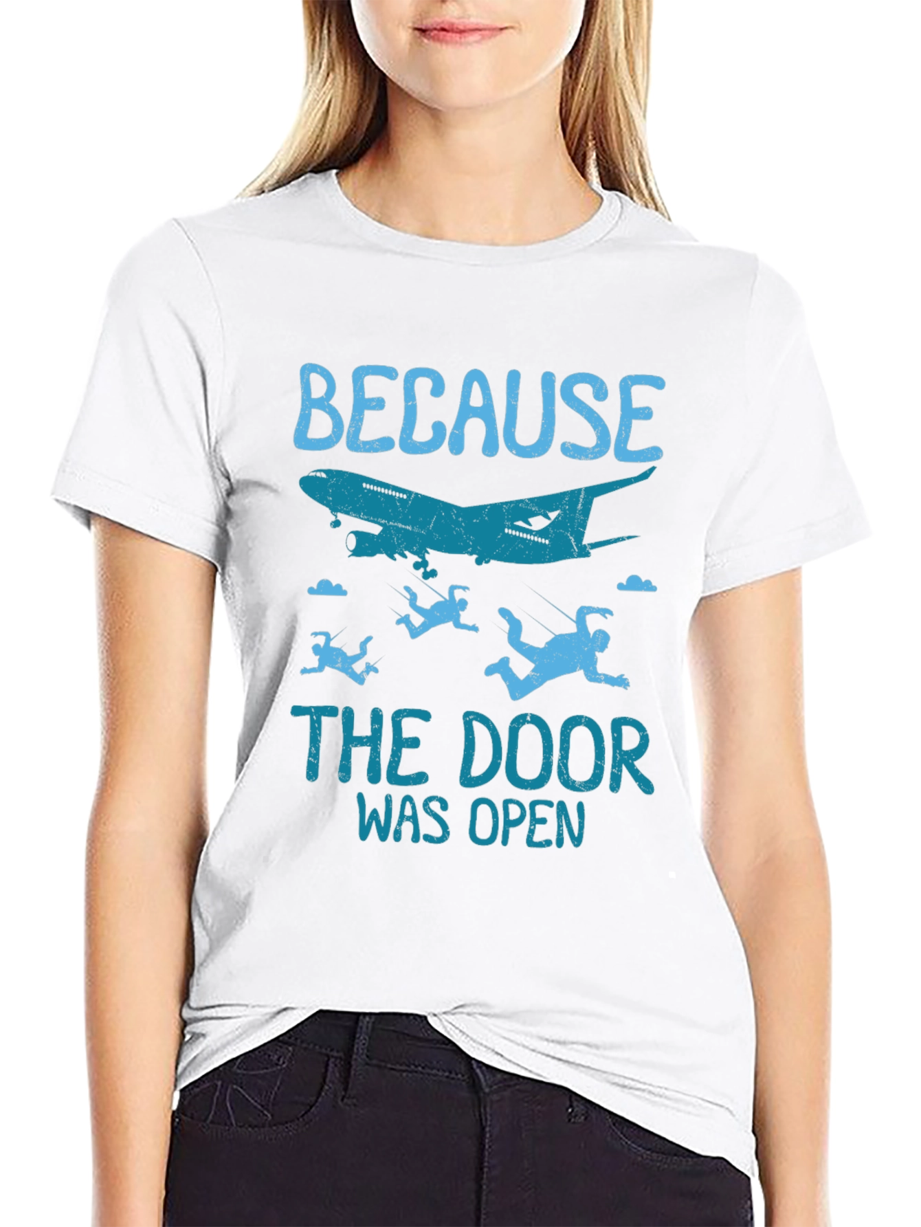 Black Because The Door Was Open Skydiving T-Shirt view 9
