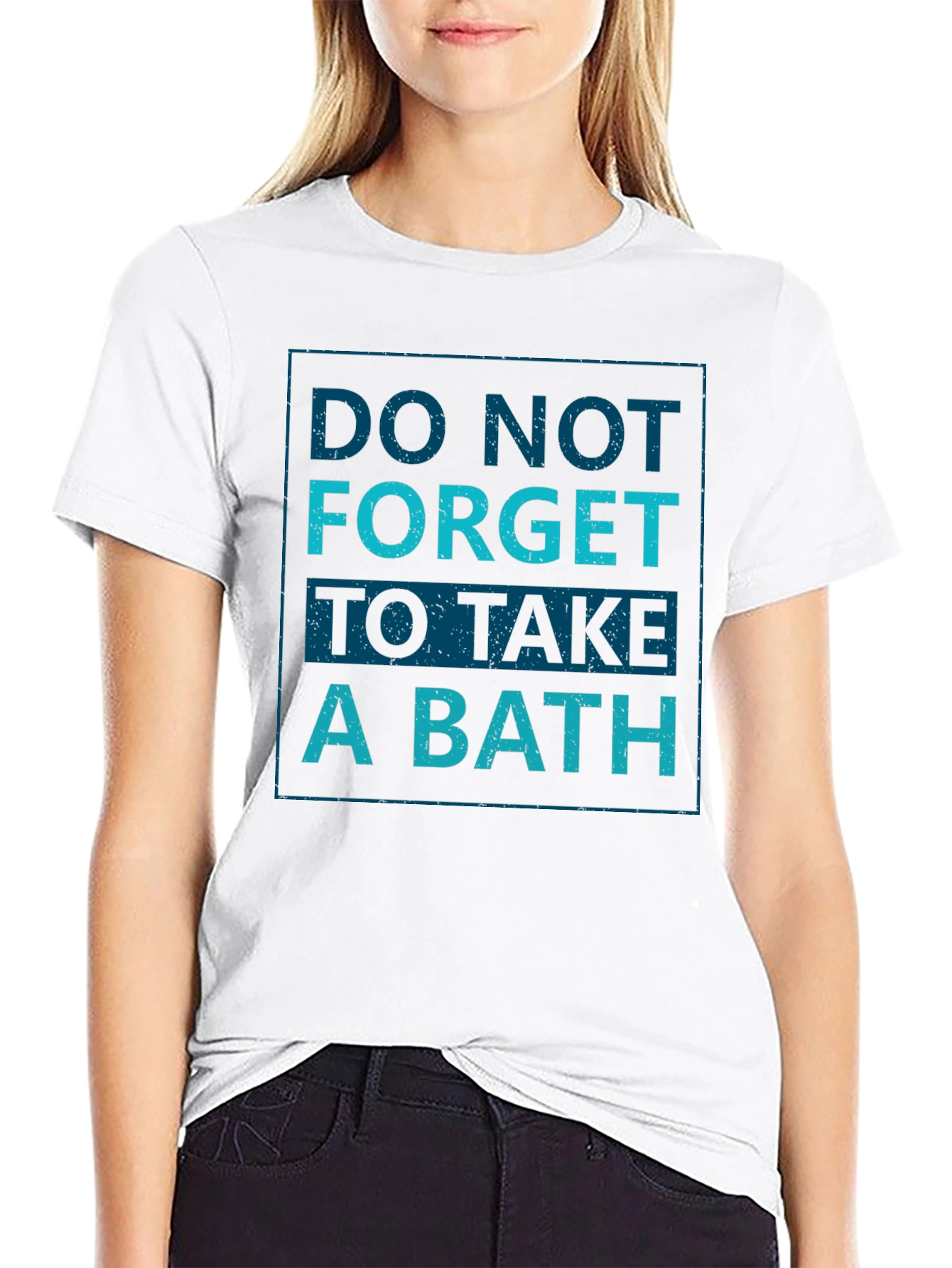 Black Do Not Forget To Take A Bath - Novelty Graphic T-Shirt view 9