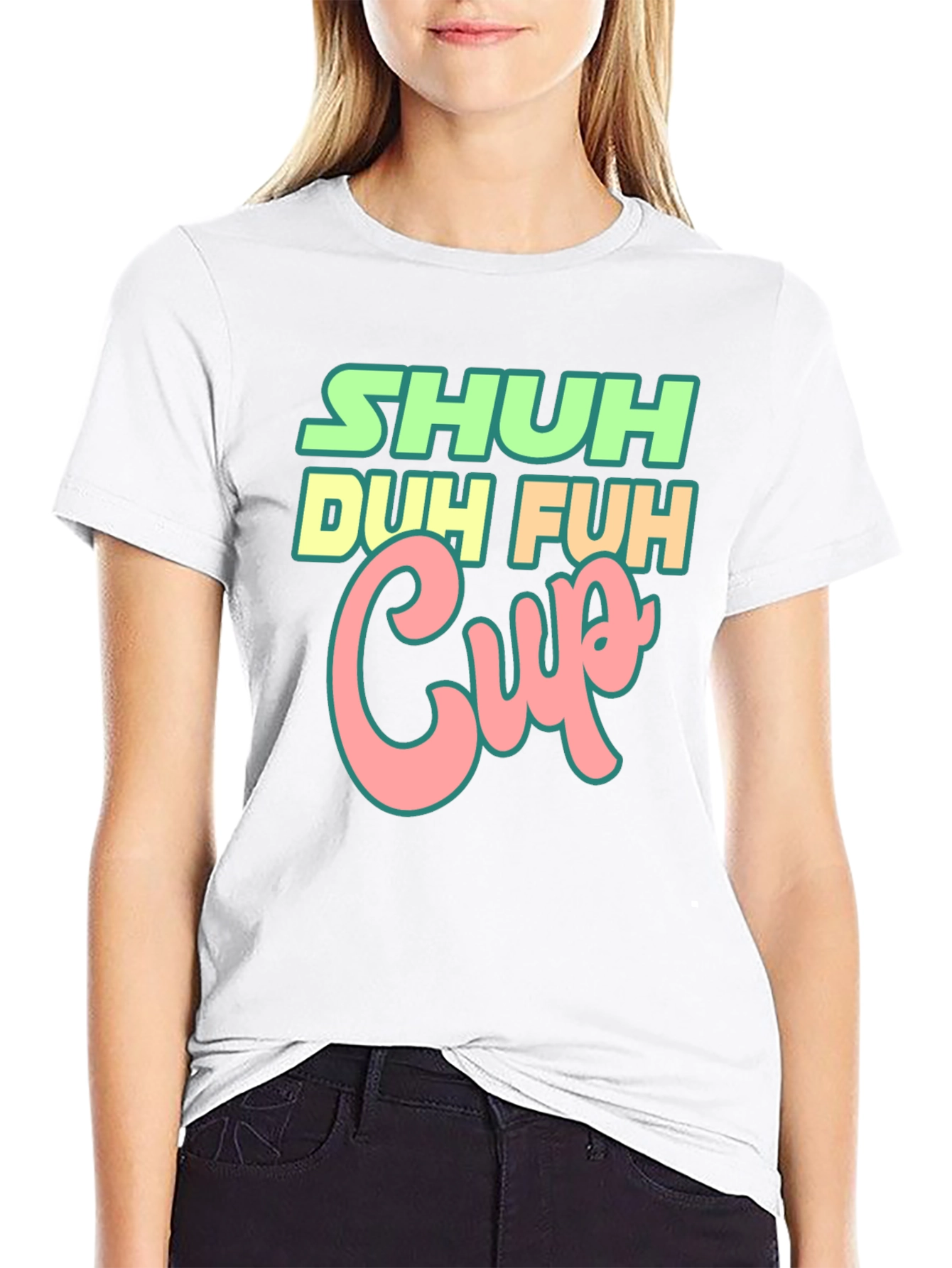 Black Shuh Duh Fuh Cup Black T-Shirt Funny Graphic Tee view 9