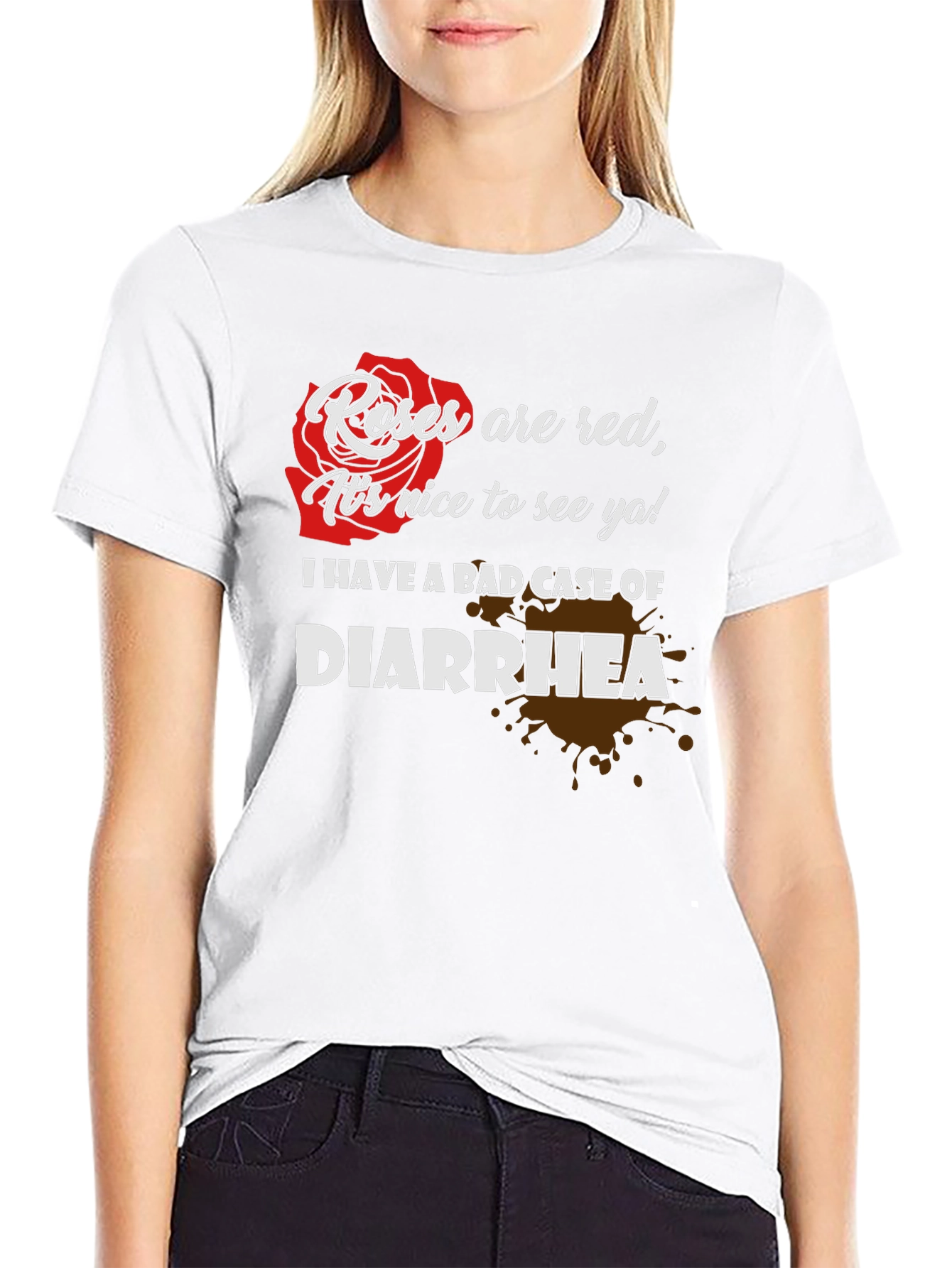 Black Roses are Red T-Shirt: Funny Diarrhea Tee view 9