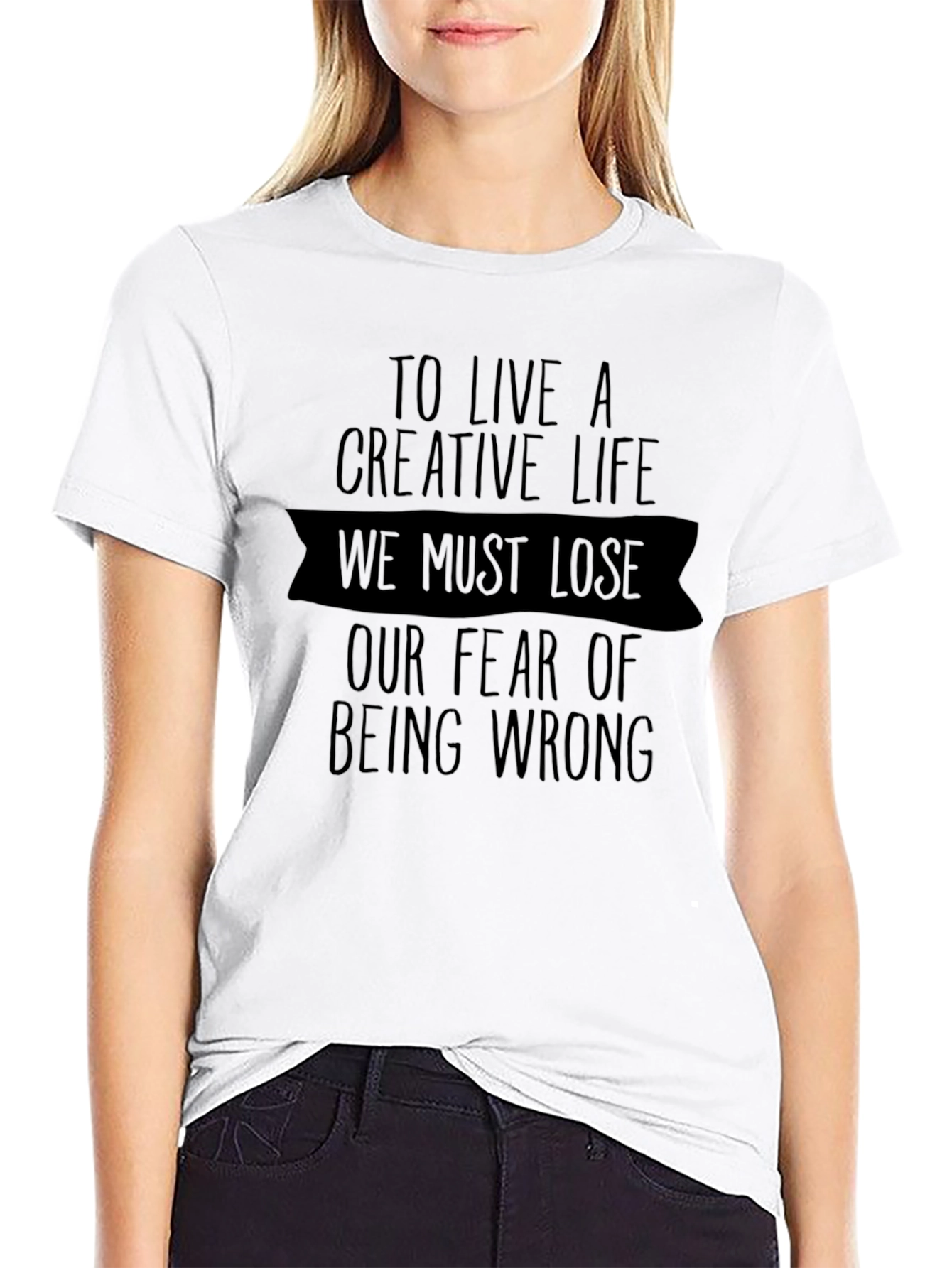 Black Creative Life T-Shirt - Fearless Design view 9