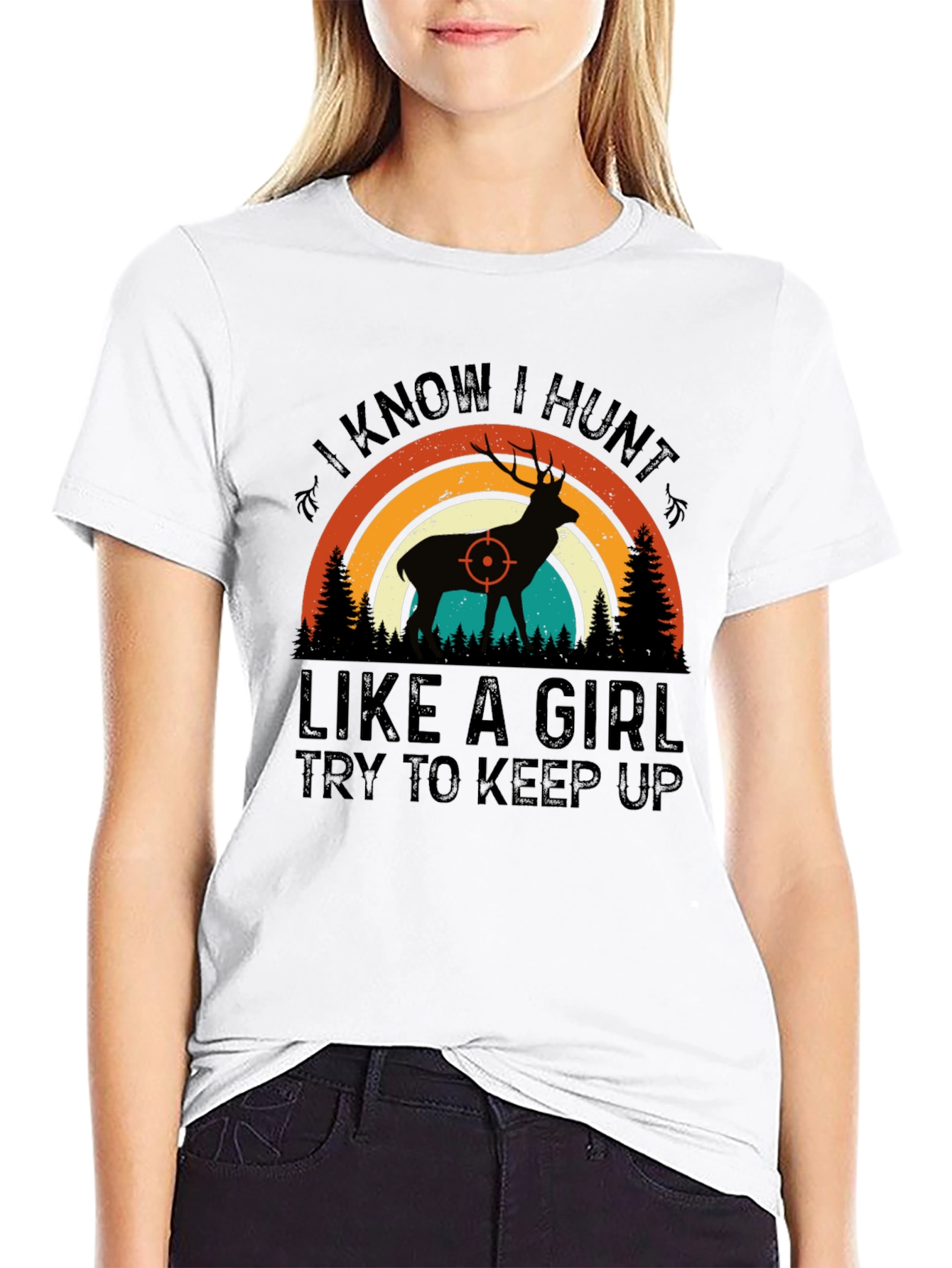 Black I Know I Hunt Like A Girl T-Shirt view 9