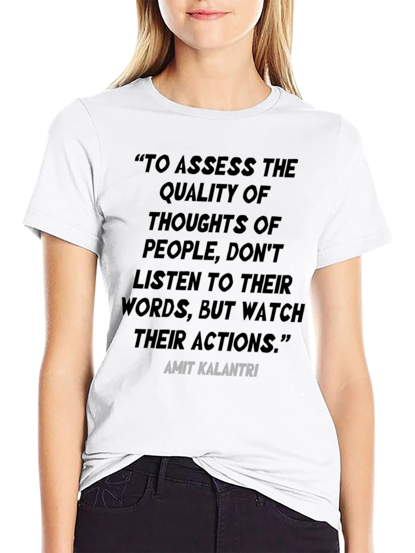 Black Inspirational Quote T-Shirt - "Watch Their Actions" view 9