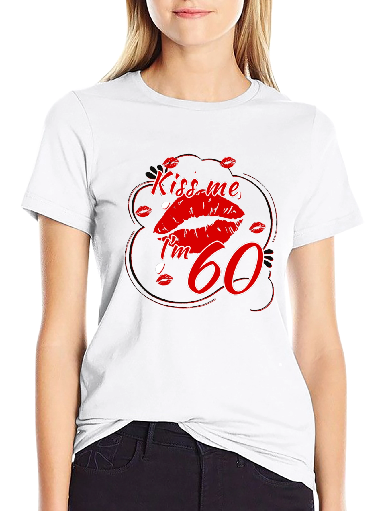 Black Kiss Me I'm 60 T-Shirt view 9
