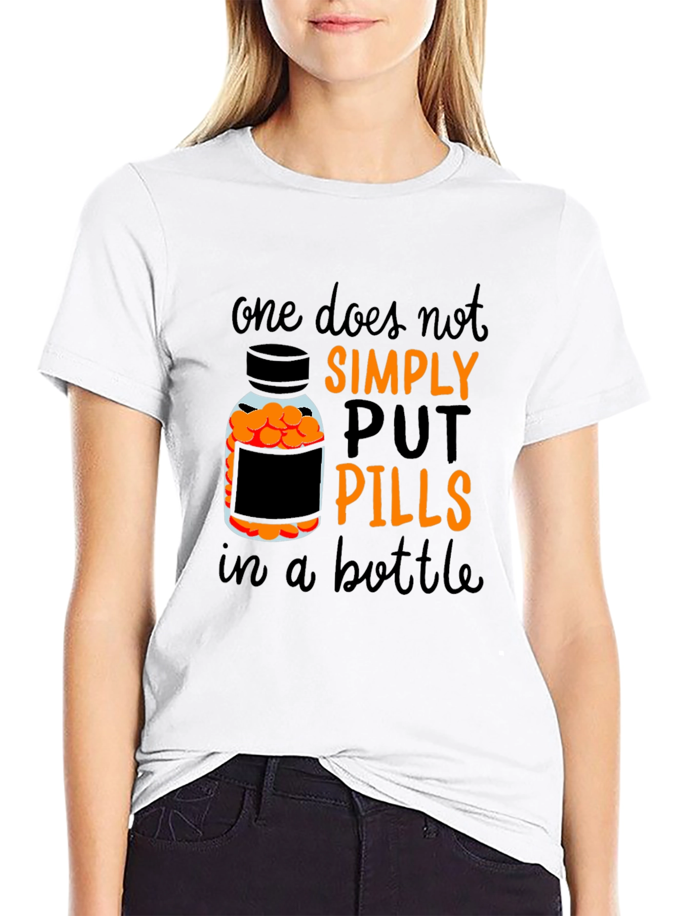 Black One Does Not Simply Put Pills in A Bottle T-Shirt view 9