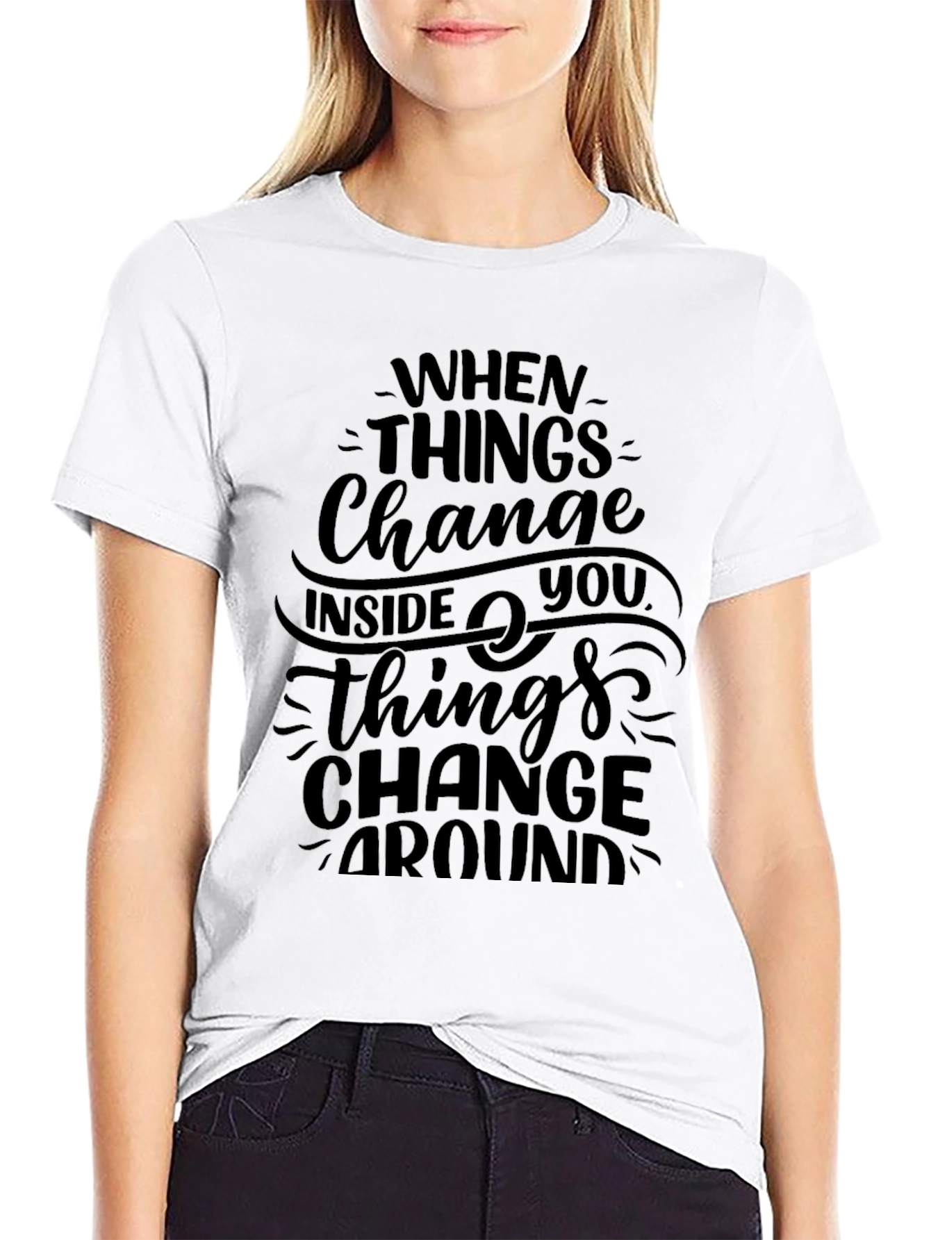 Black Inspirational Change Quote Black Graphic Tee view 9