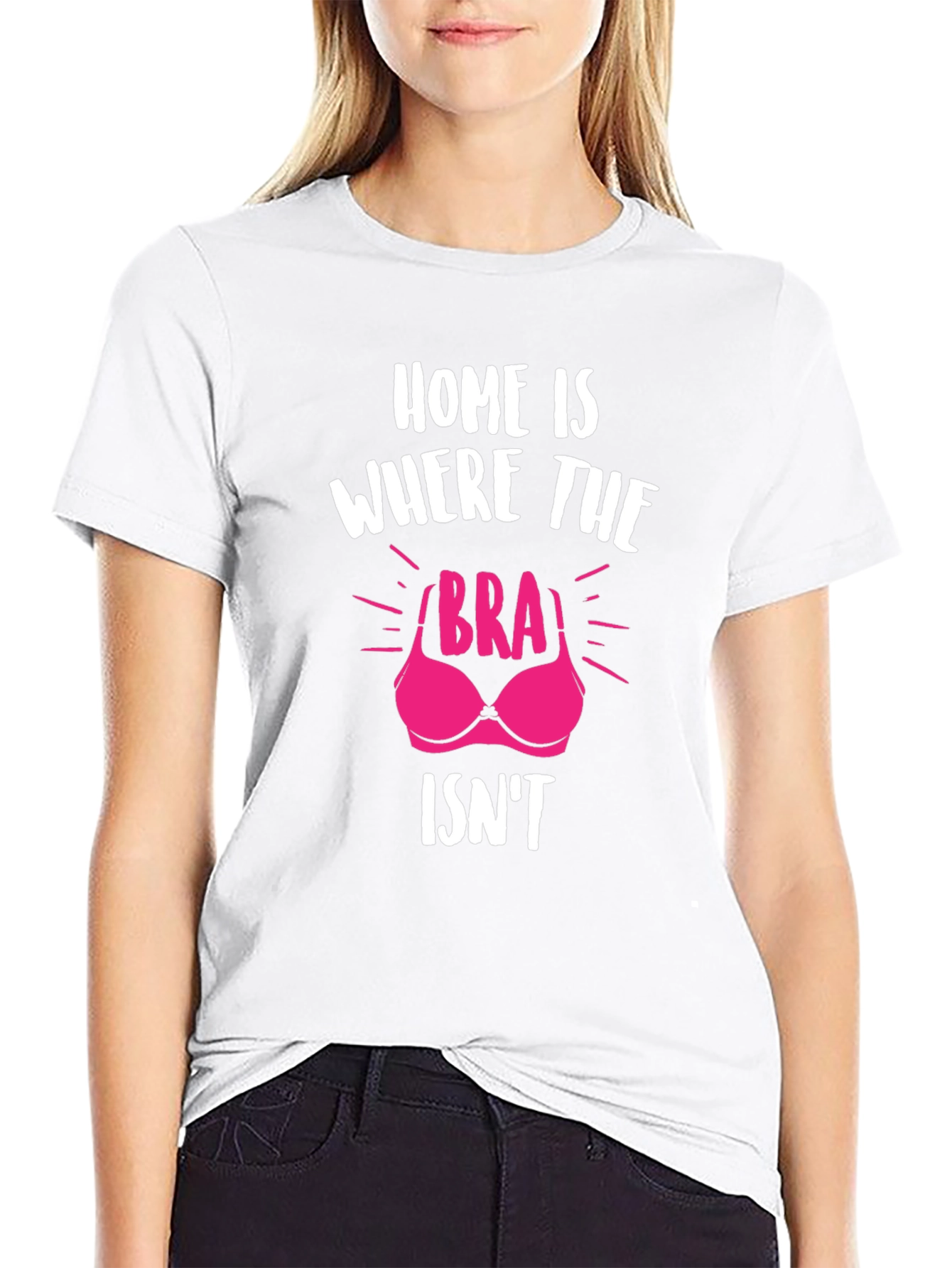 Black Home is Where the Bra Isn't T-Shirt view 9