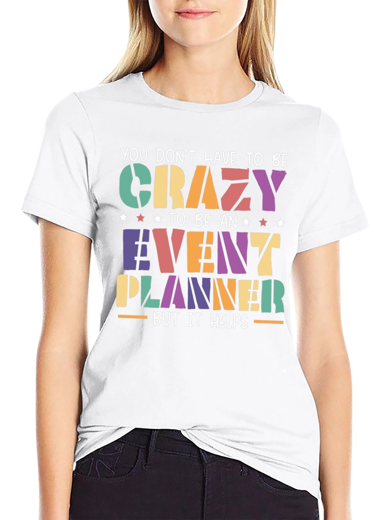 Black Event Planner T-Shirt - Crazy But It Helps Funny Tee view 9