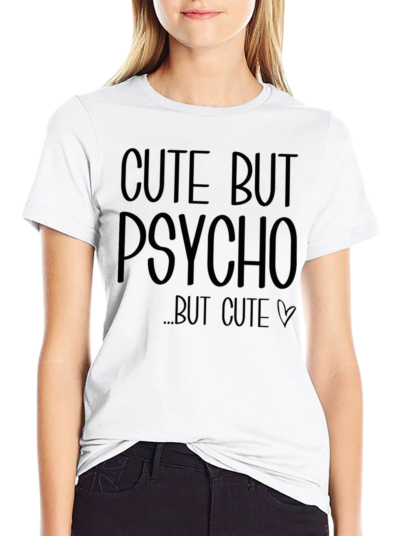 Black Cute But Psycho But Cute - Graphic Tee view 9