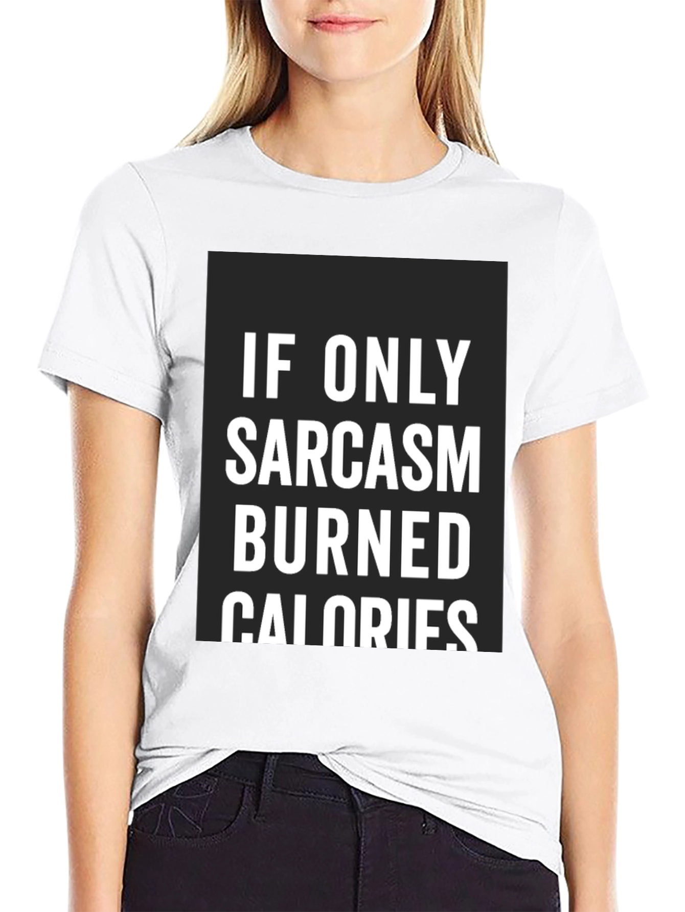 Black Sarcasm Burns Calories Funny Black T-Shirt view 9