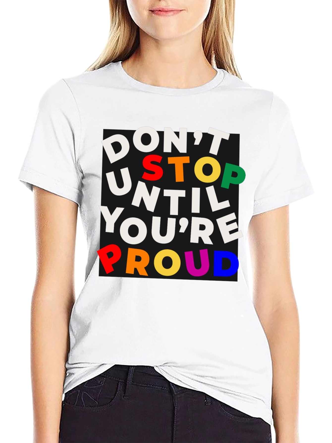 Black Inspirational T-Shirt: Don't Stop Until You're Proud view 9