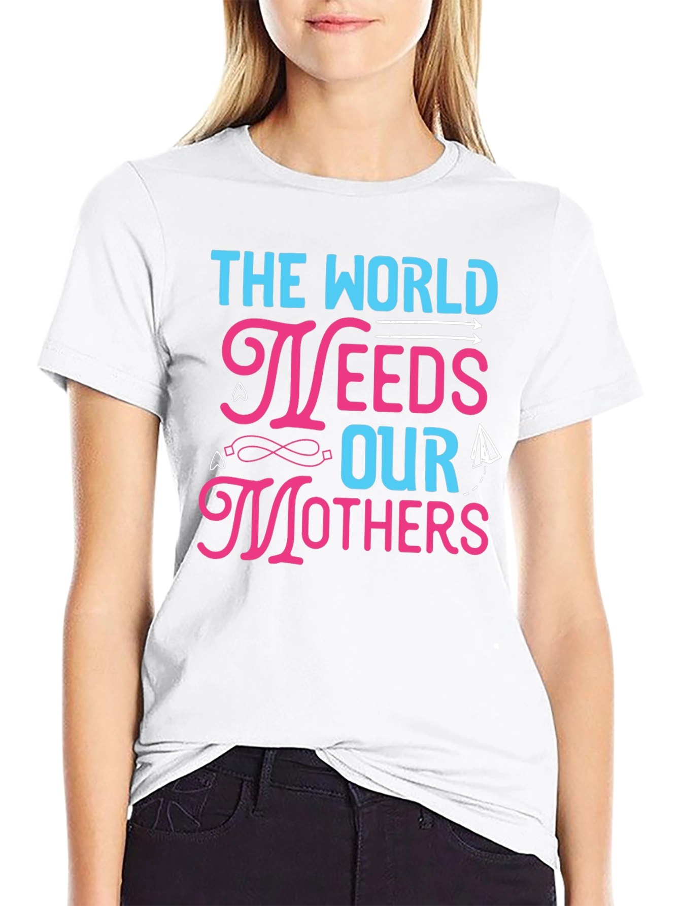 The World Needs Our Mothers Graphic T-Shirt - 9