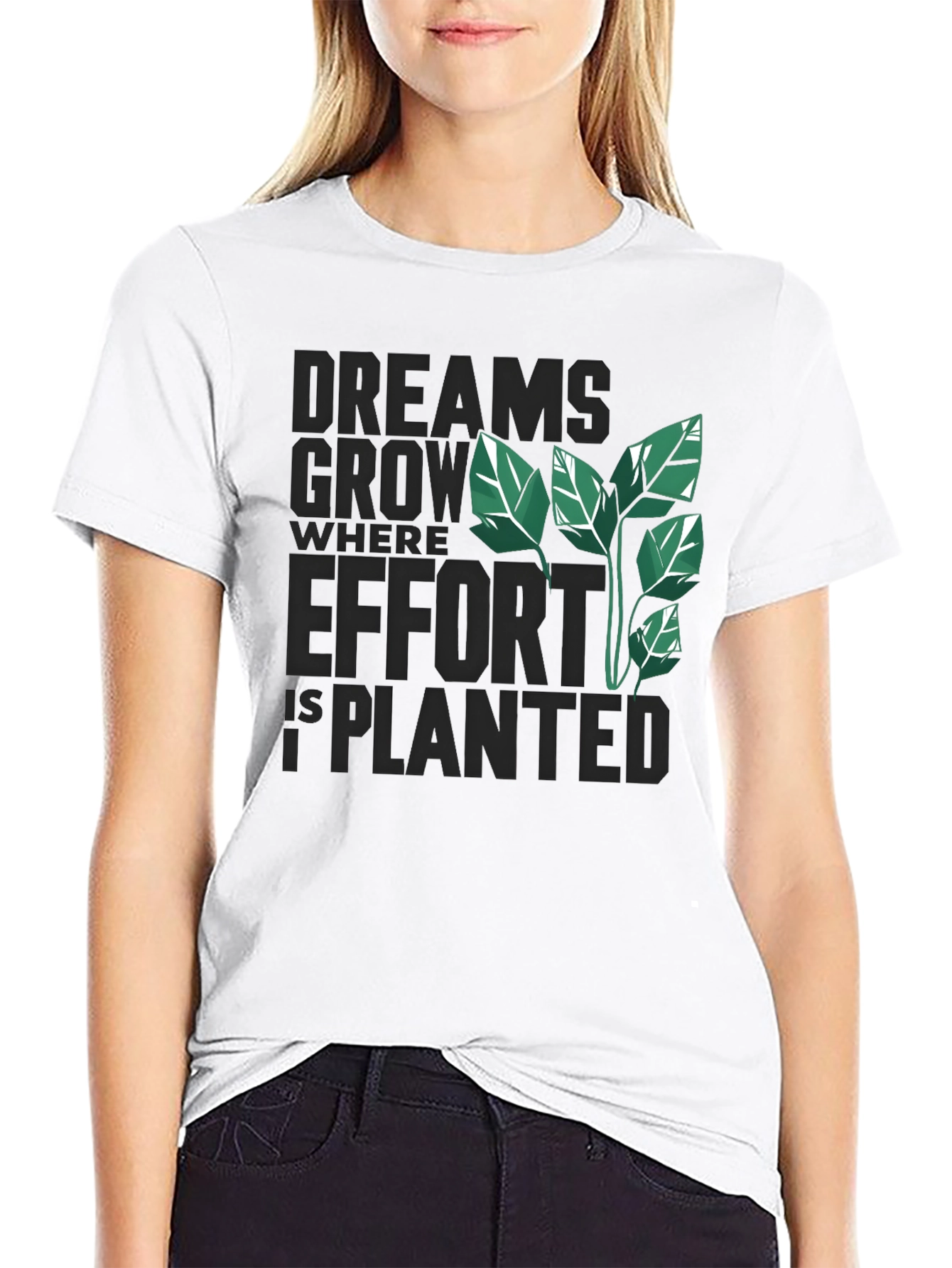 Black Dreams Grow Where Effort is Planted T-Shirt view 9