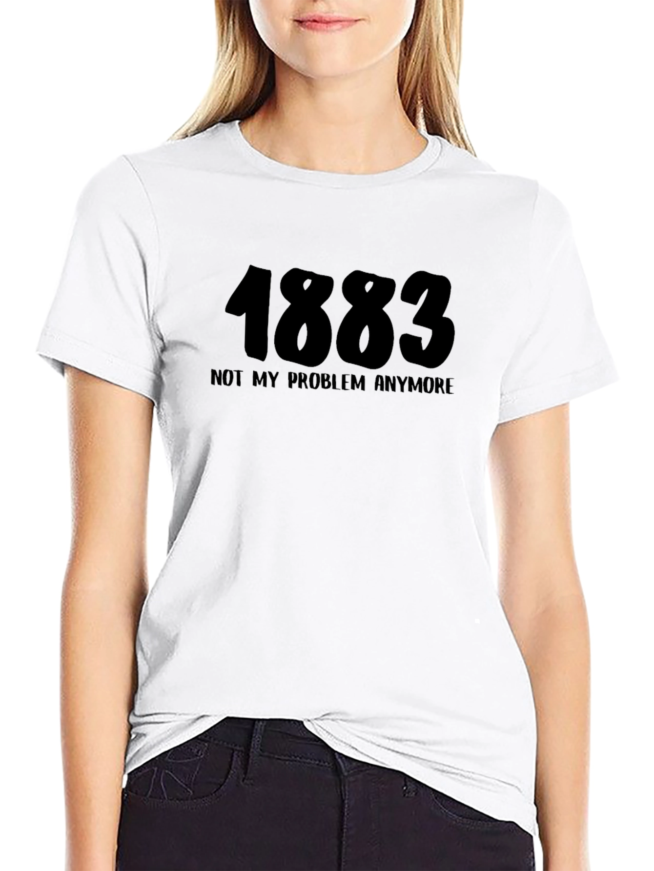 Black 1883 Not My Problem Anymore T-Shirt view 9