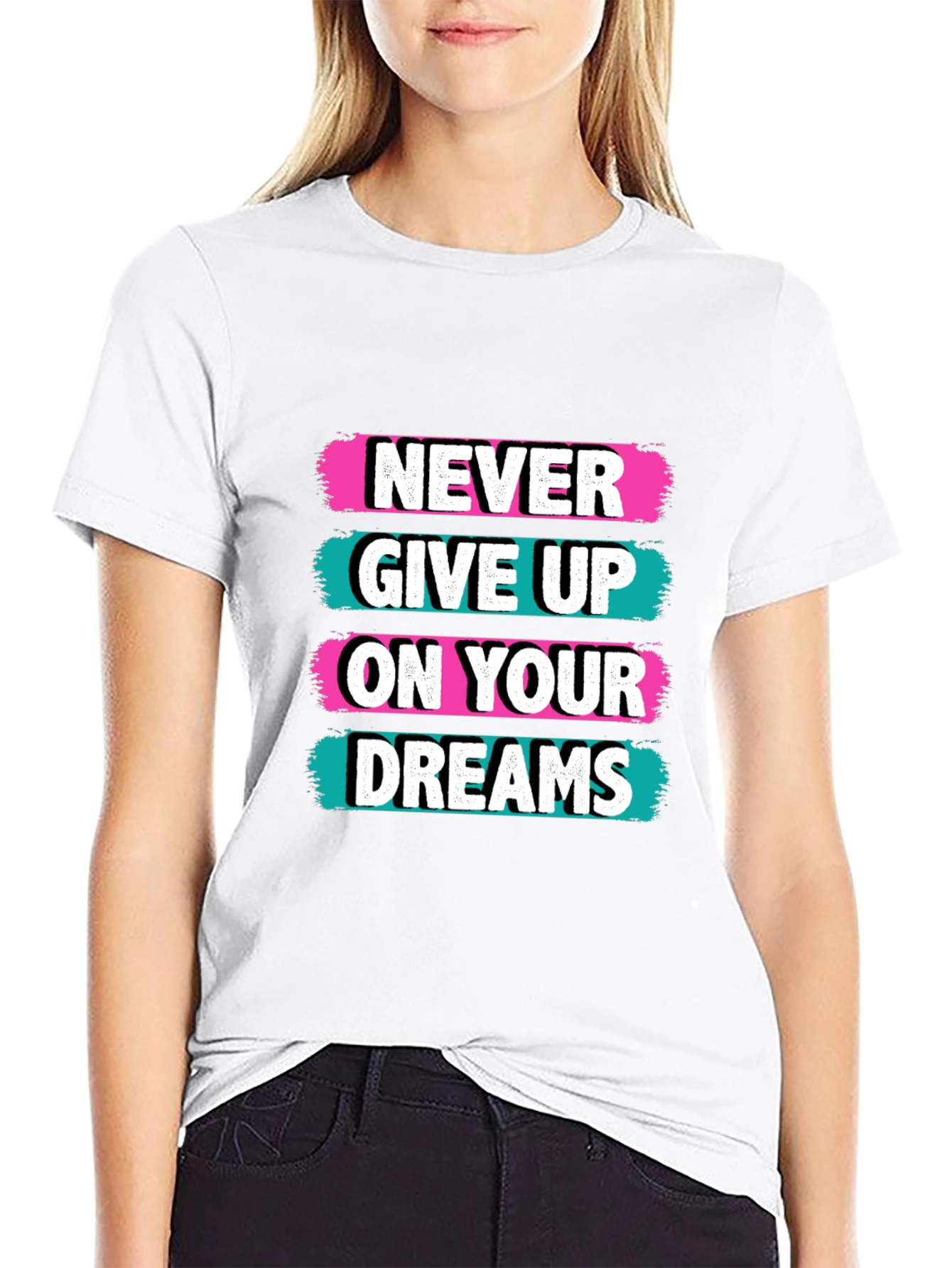 Black Never Give Up On Your Dreams Black T-Shirt view 9