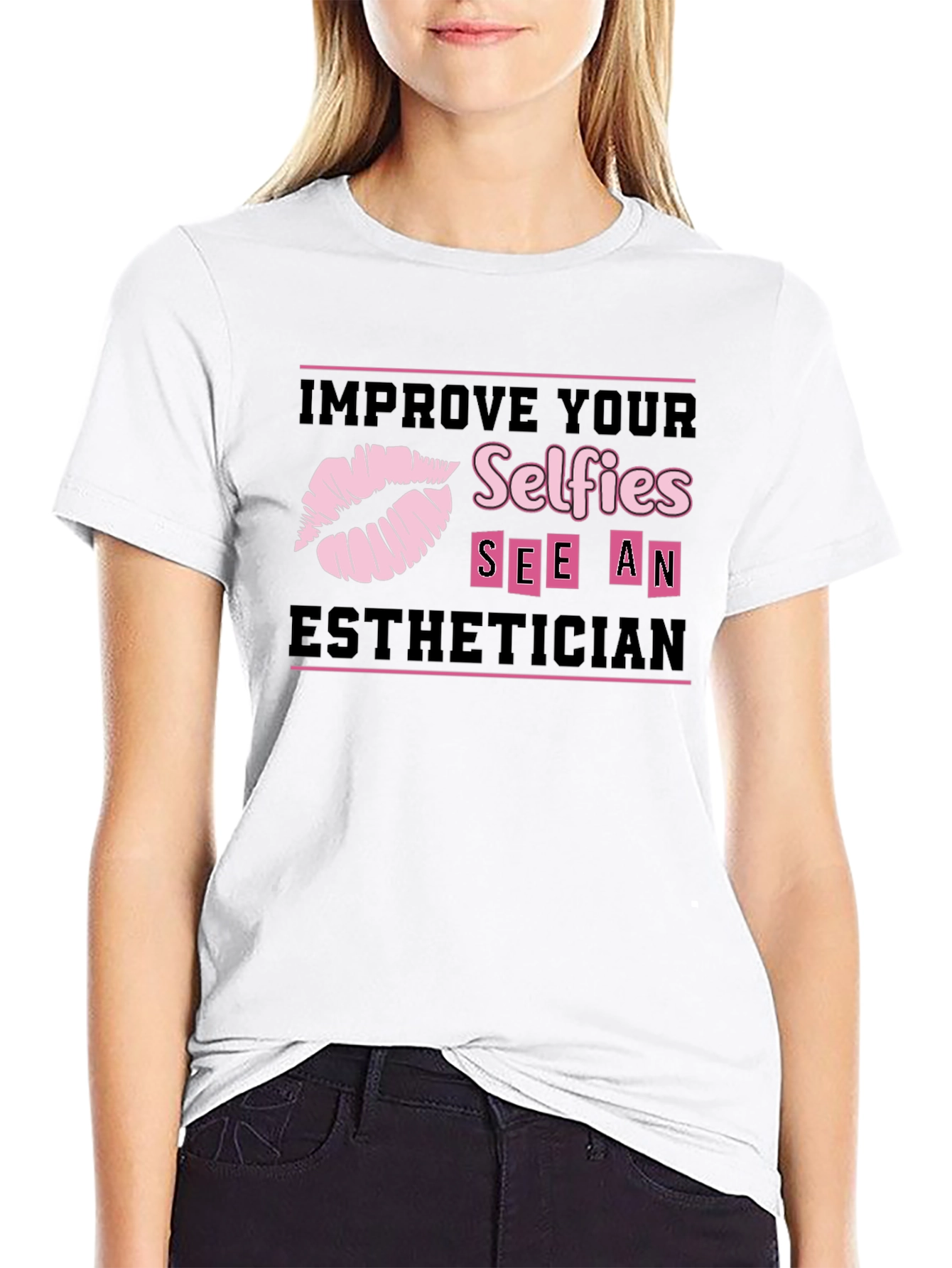 Black Improve Your Selfies Esthetician T-Shirt view 9