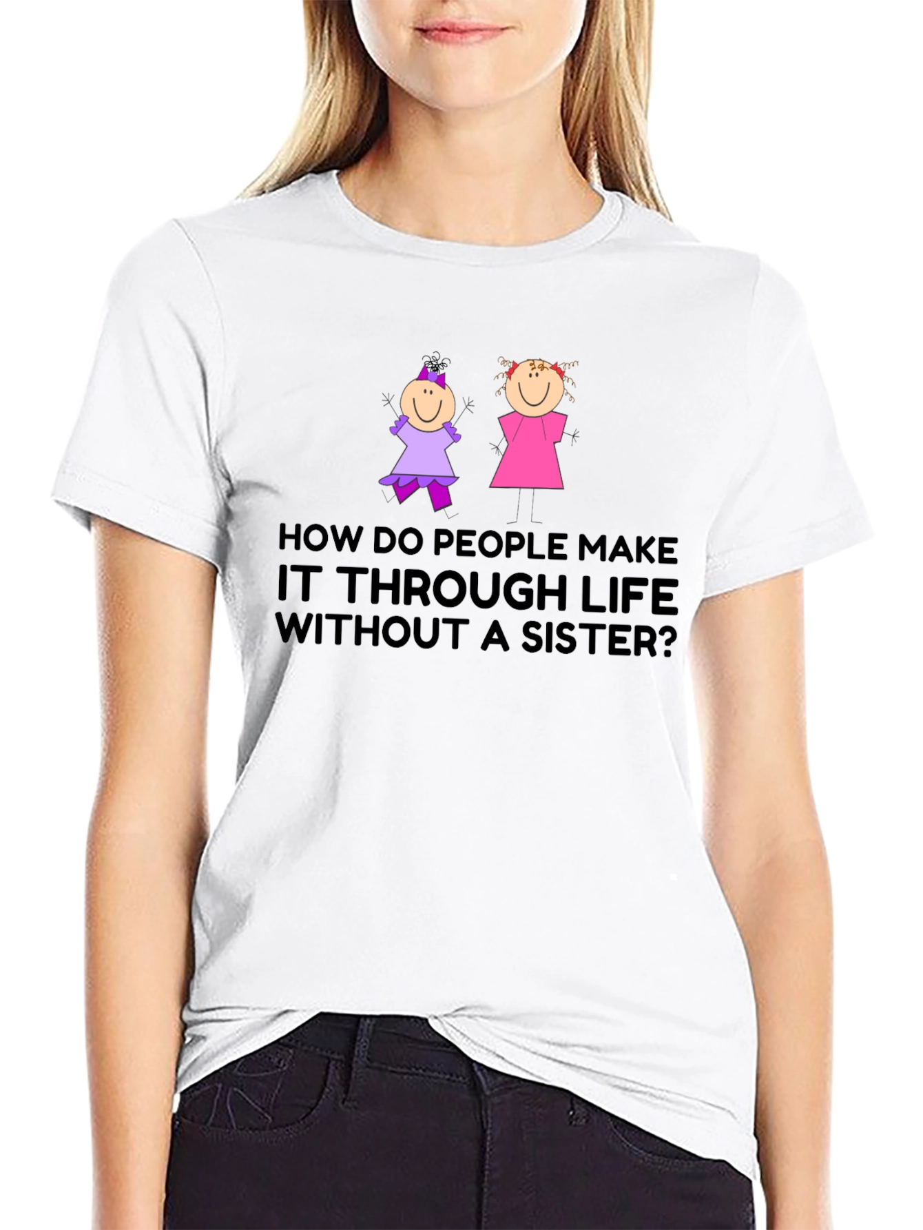 Black Sister T-Shirt: How Do People Make it Through Life? view 9