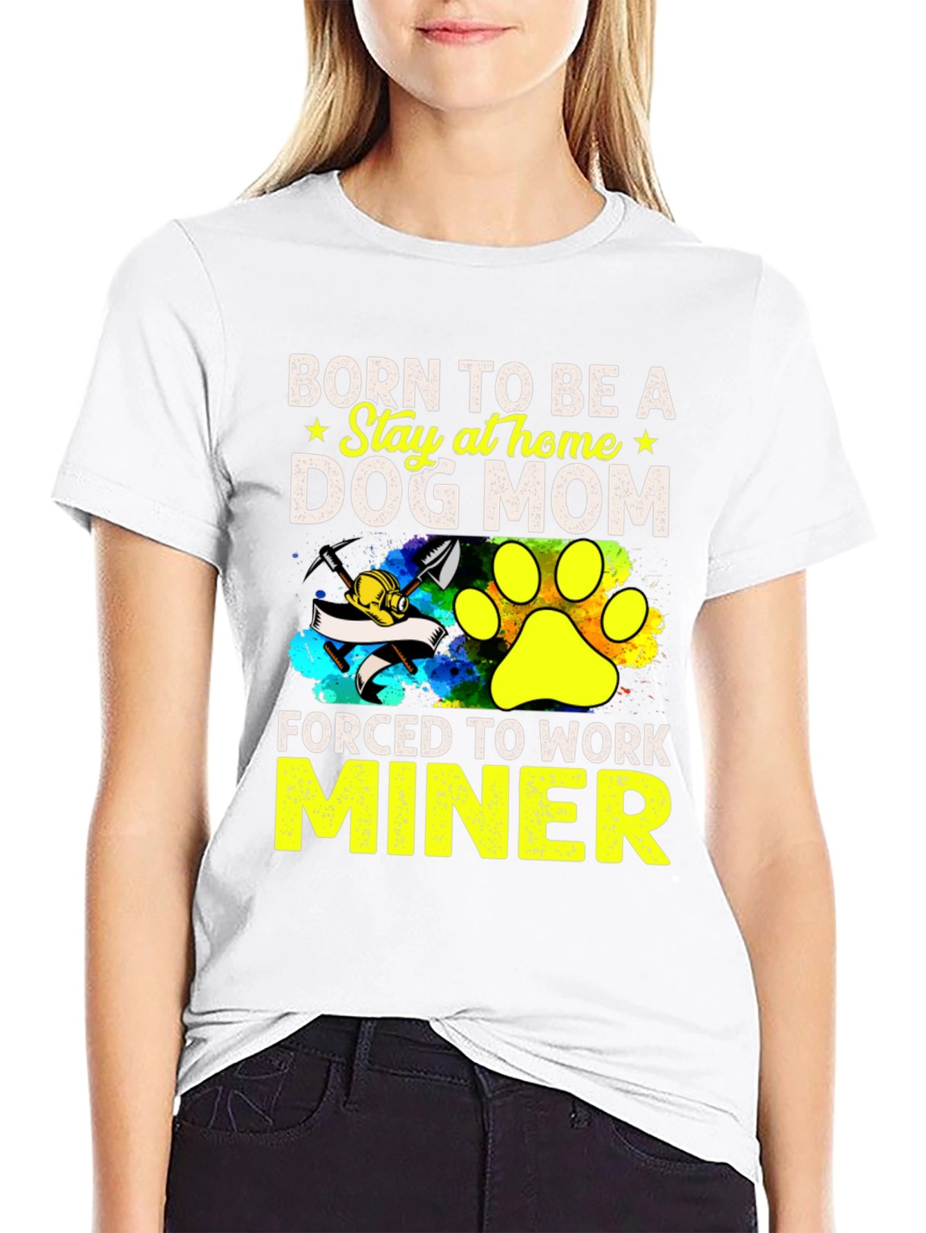 Black Dog Mom Miner T-Shirt - Stay at Home Force view 9
