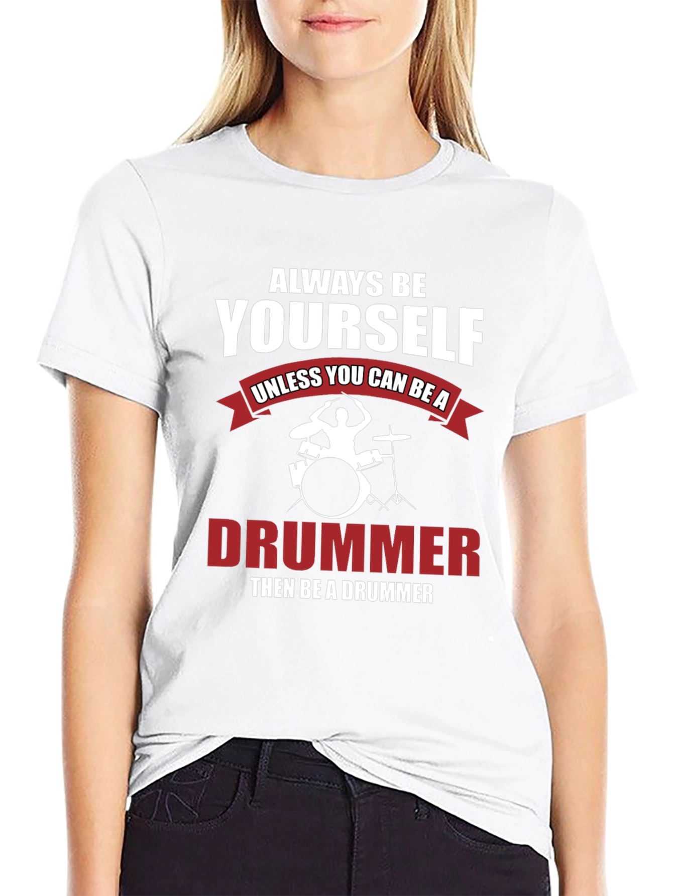Black Always Be Yourself Drummer T-Shirt view 9
