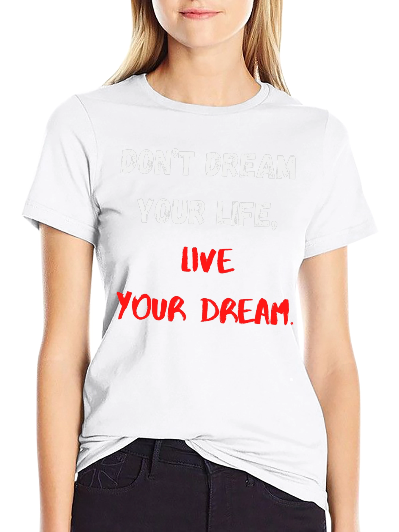 Black Motivational T-Shirt: Don't Dream Your Life, Live Your Dream view 9