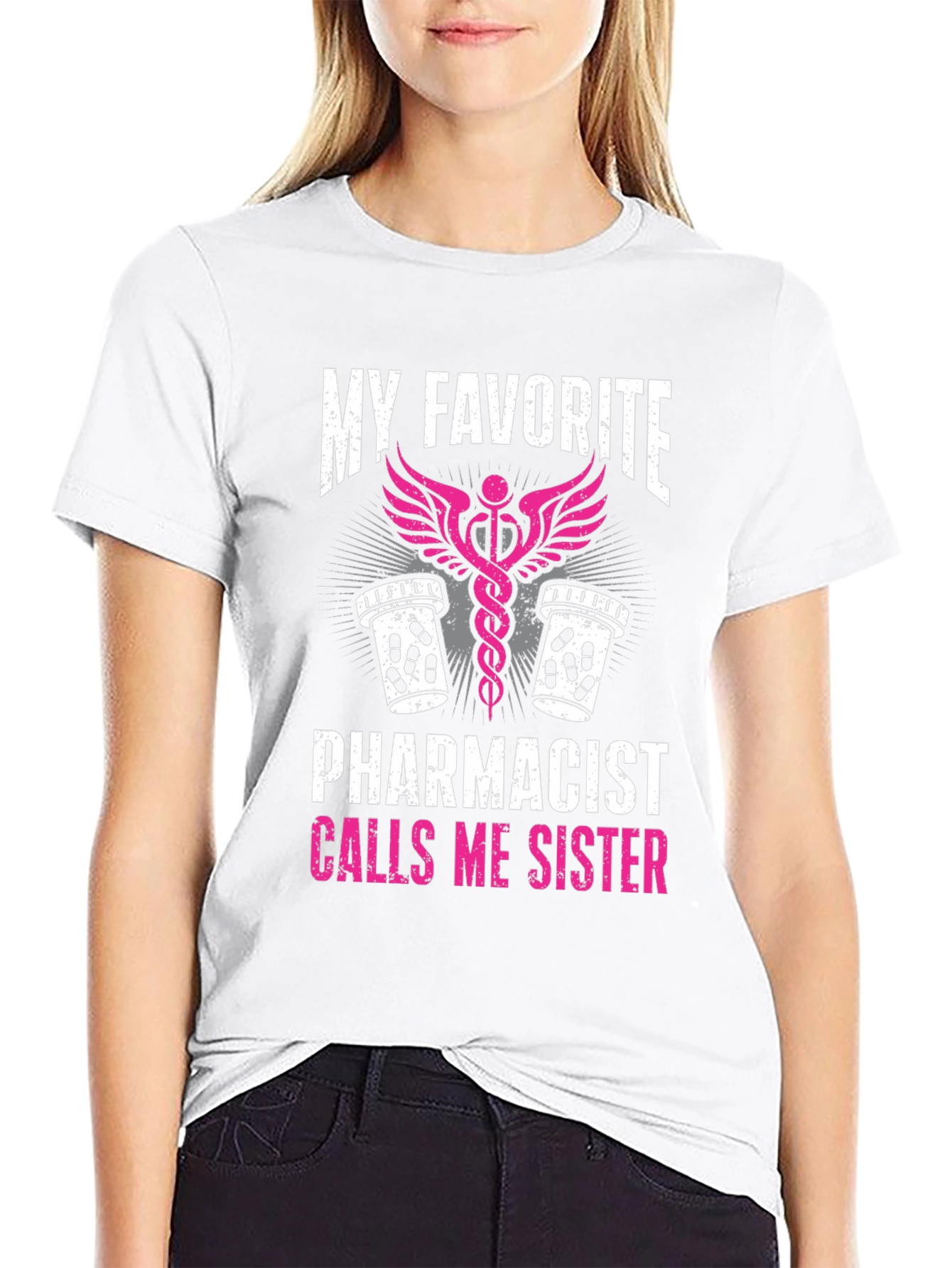 Black My Favorite Pharmacist Calls Me Sister T-Shirt view 9