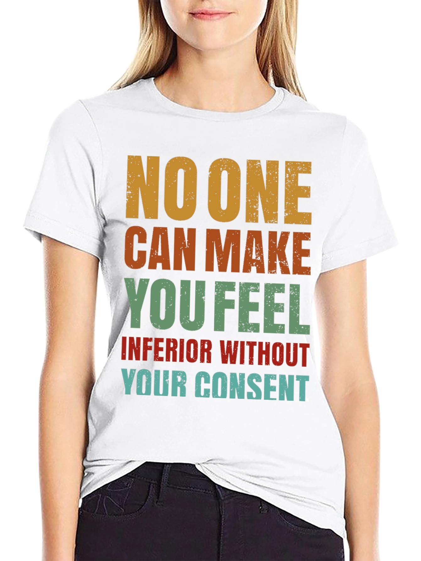 Black Inspirational T-Shirt: No One Can Make You Feel Inferior view 9