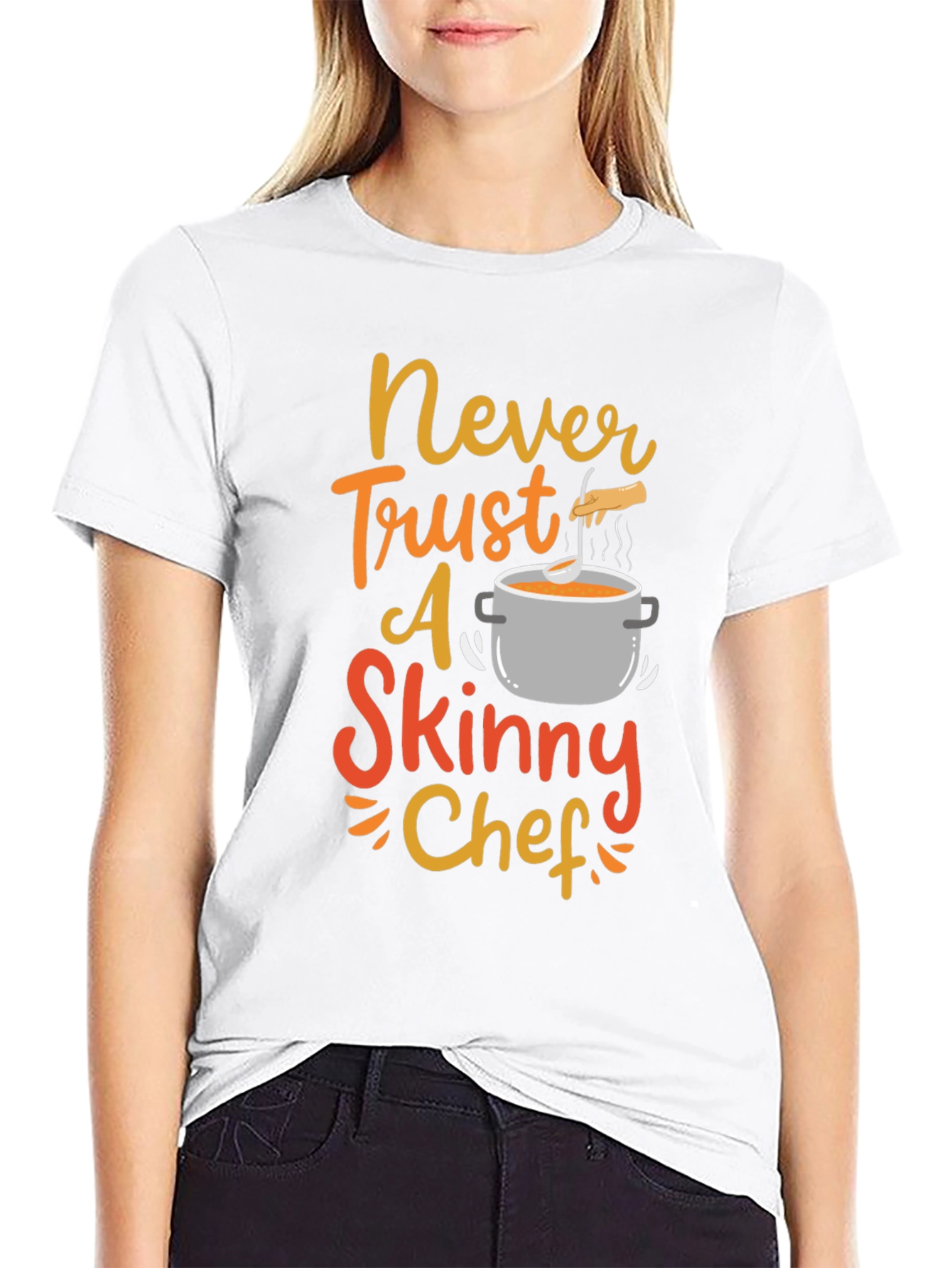 Black Never Trust a Skinny Chef Funny T-Shirt view 9