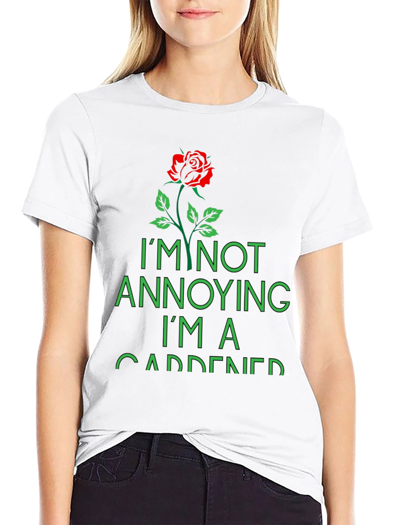 Black Gardener T-Shirt - "I'm Not Annoying, I'm a Gardener" view 9