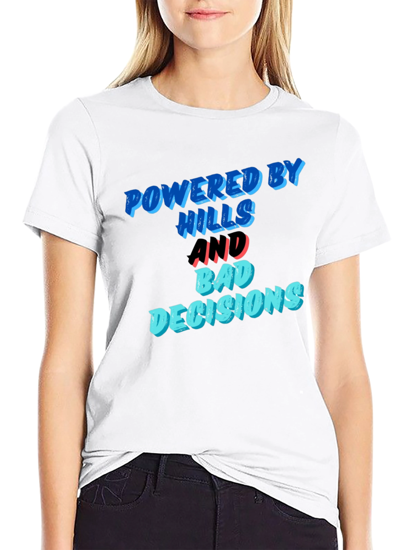 Black Powered by Hills and Bad Decisions T-Shirt view 9