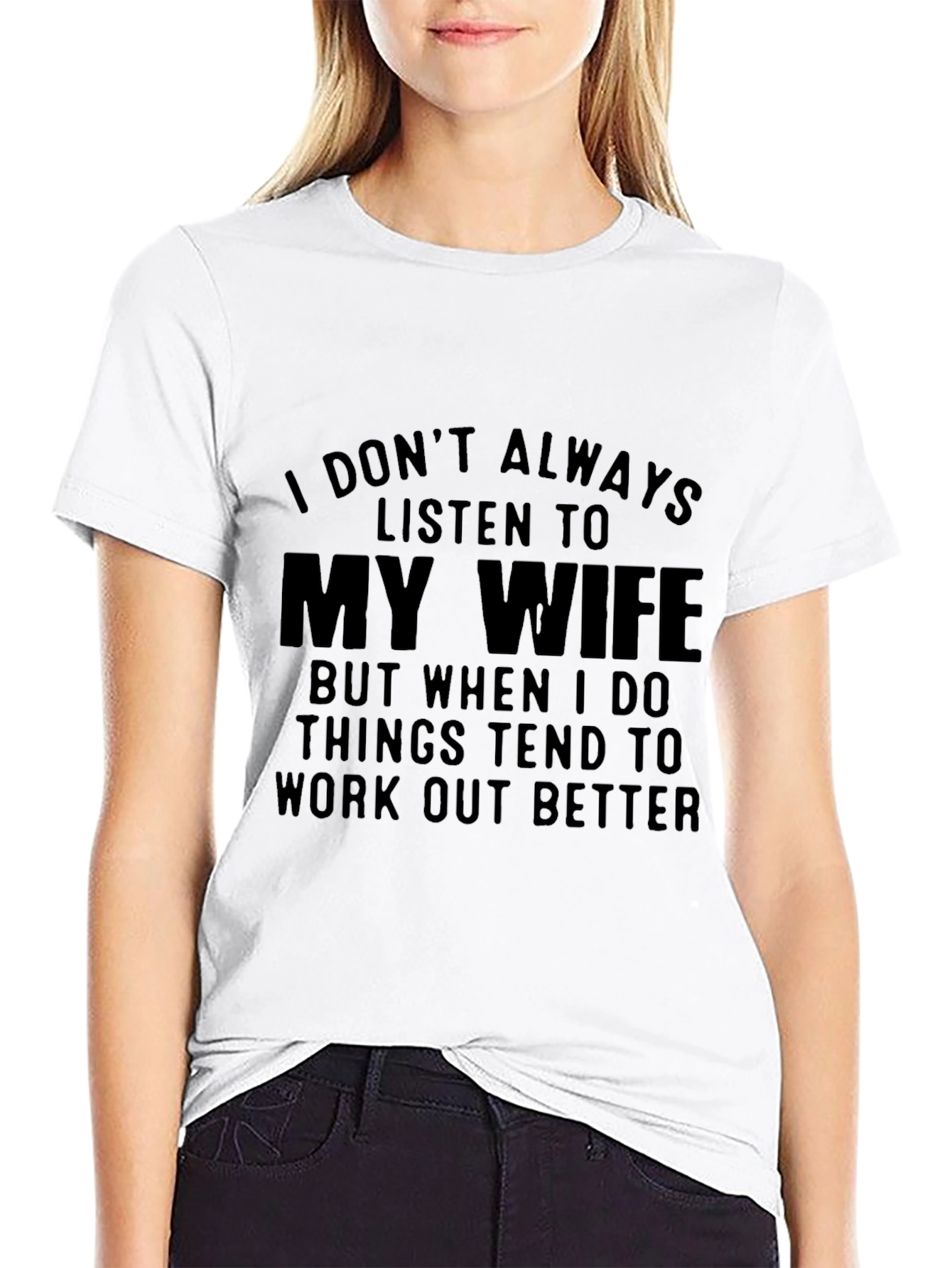 Black I Don't Always Listen To My Wife T-Shirt view 9