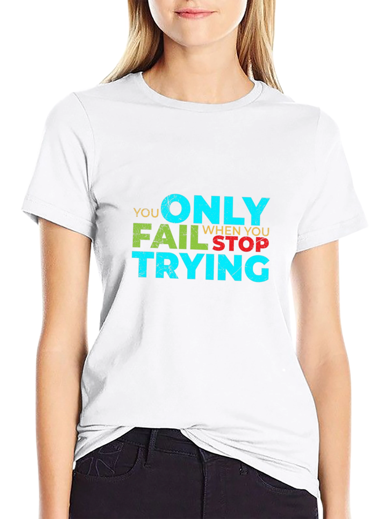 Black Motivational Graphic Tee - You Only Fail When You Stop Trying view 9