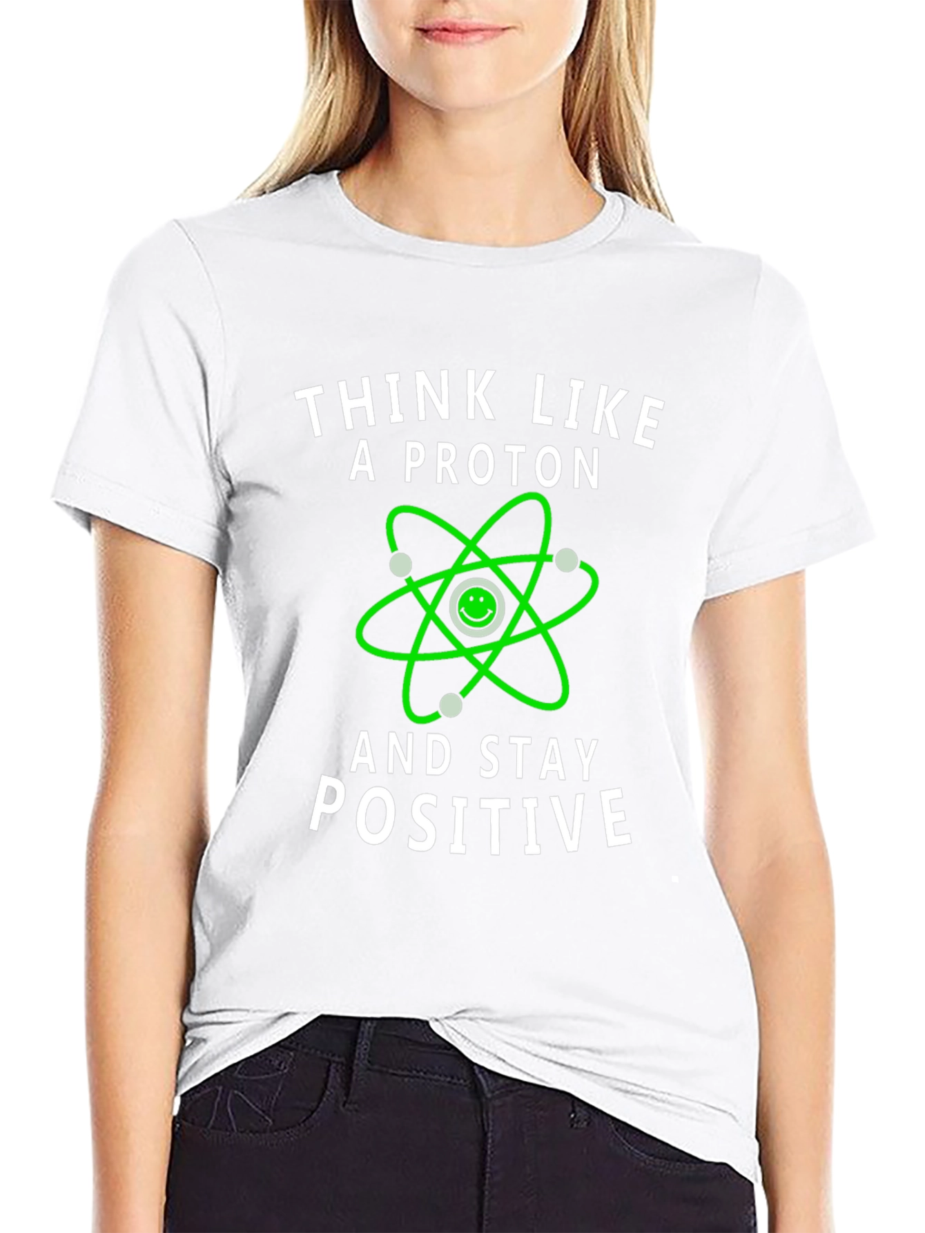 Black Think Like a Proton Positive Vibes T-Shirt view 9