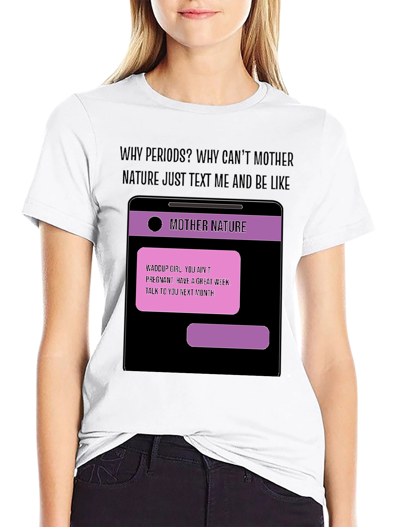 Black Humorous Mother Nature Text T-Shirt view 9