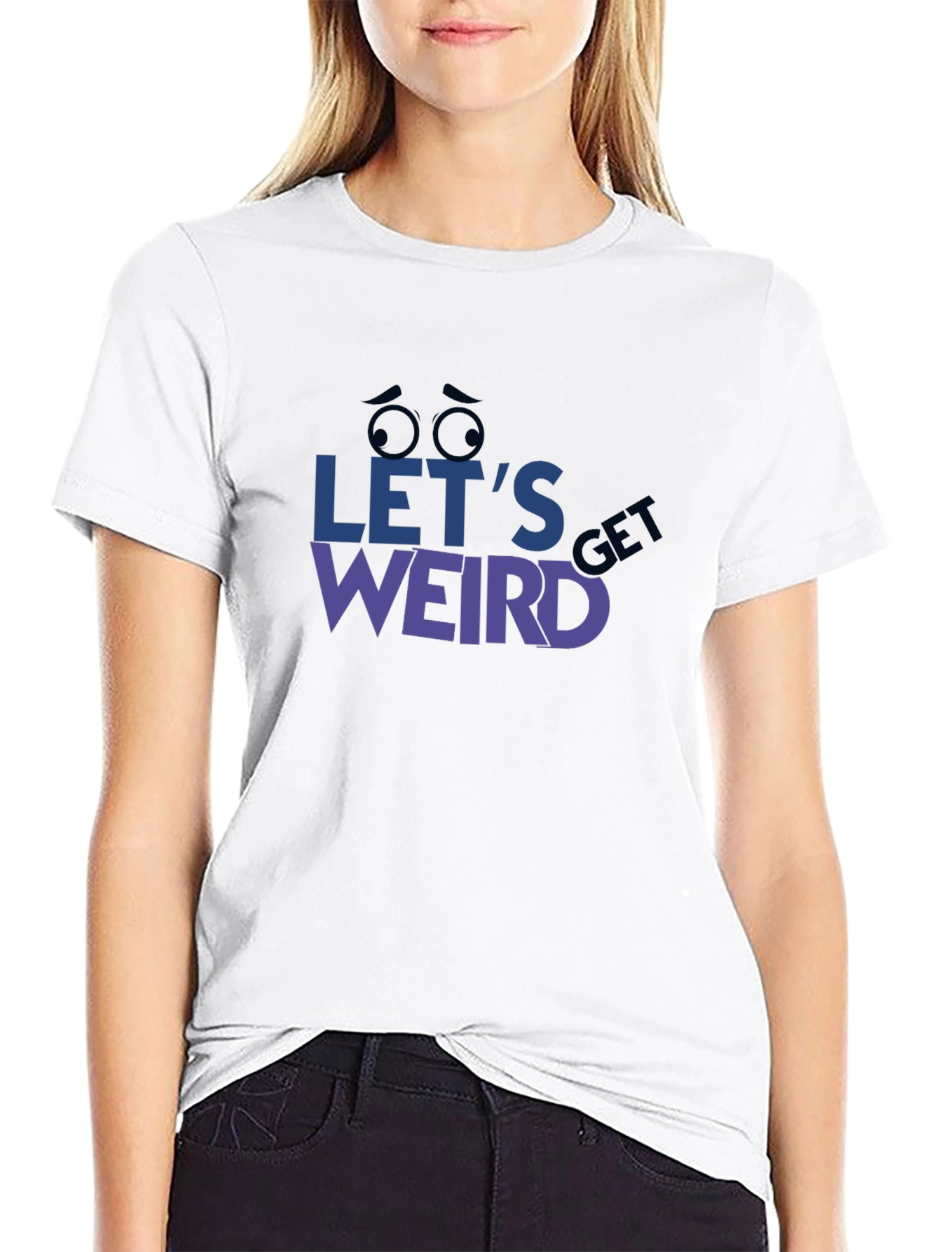Black Let's Get Weird Graphic Tee - Unique Design, Comfy Fit view 9