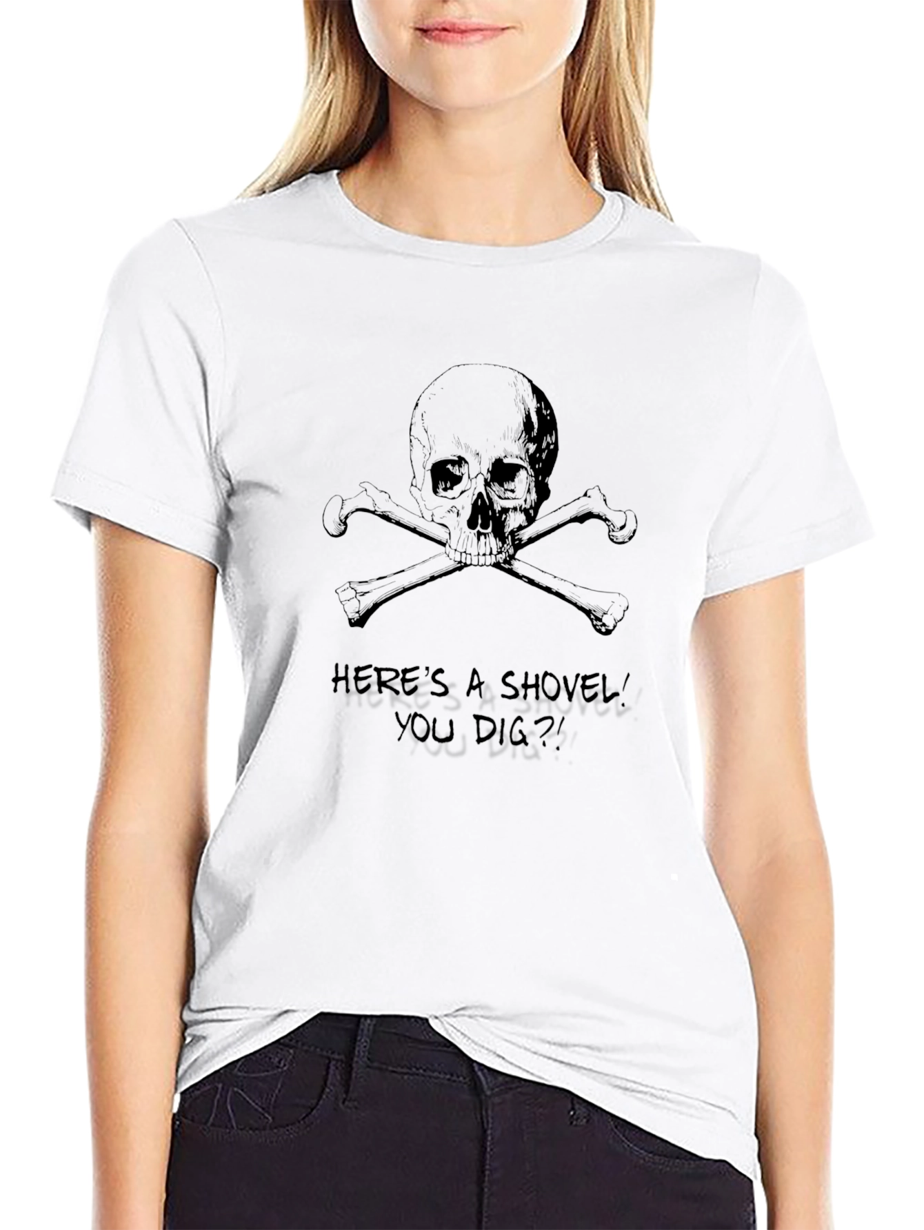 Black Skull and Crossbones Graphic Tee - "You Dig?!" Humor view 9