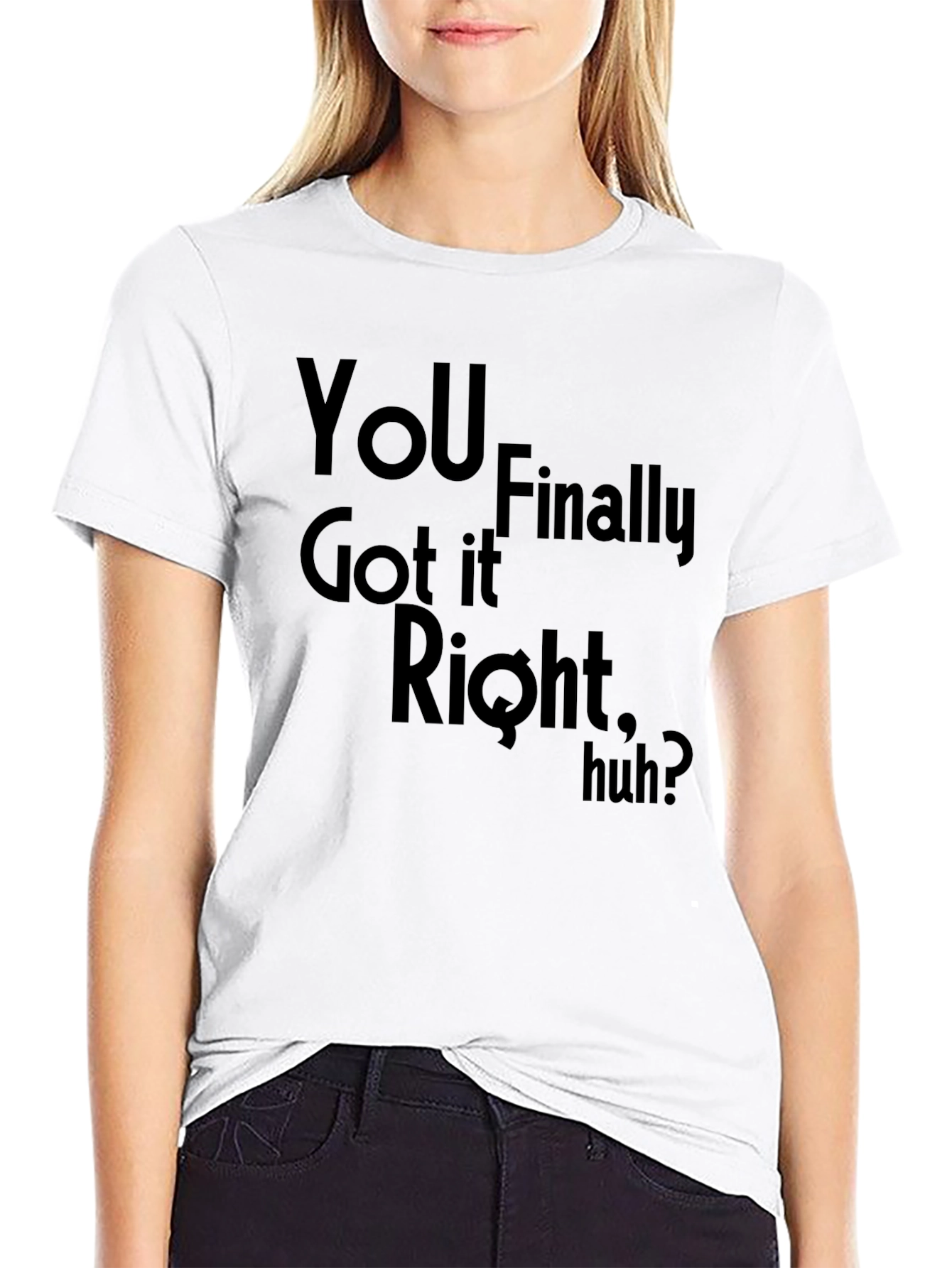 Black You Got It Right Black Graphic T-Shirt view 9