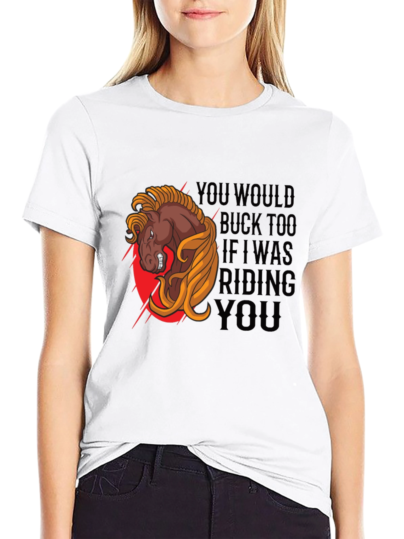 Black Funny Horse Riding T-Shirt - You Would Buck Too view 9