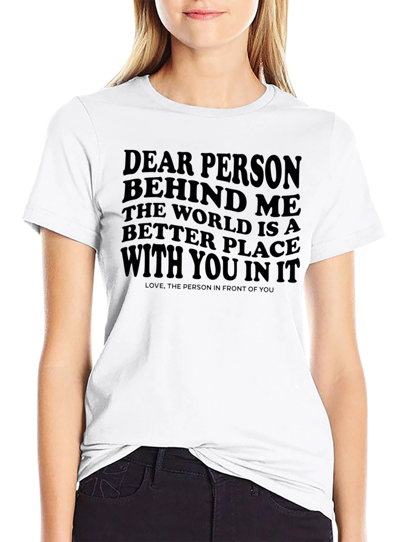 Black Dear Person Behind Me Graphic Tee - Positive Message Shirt view 9