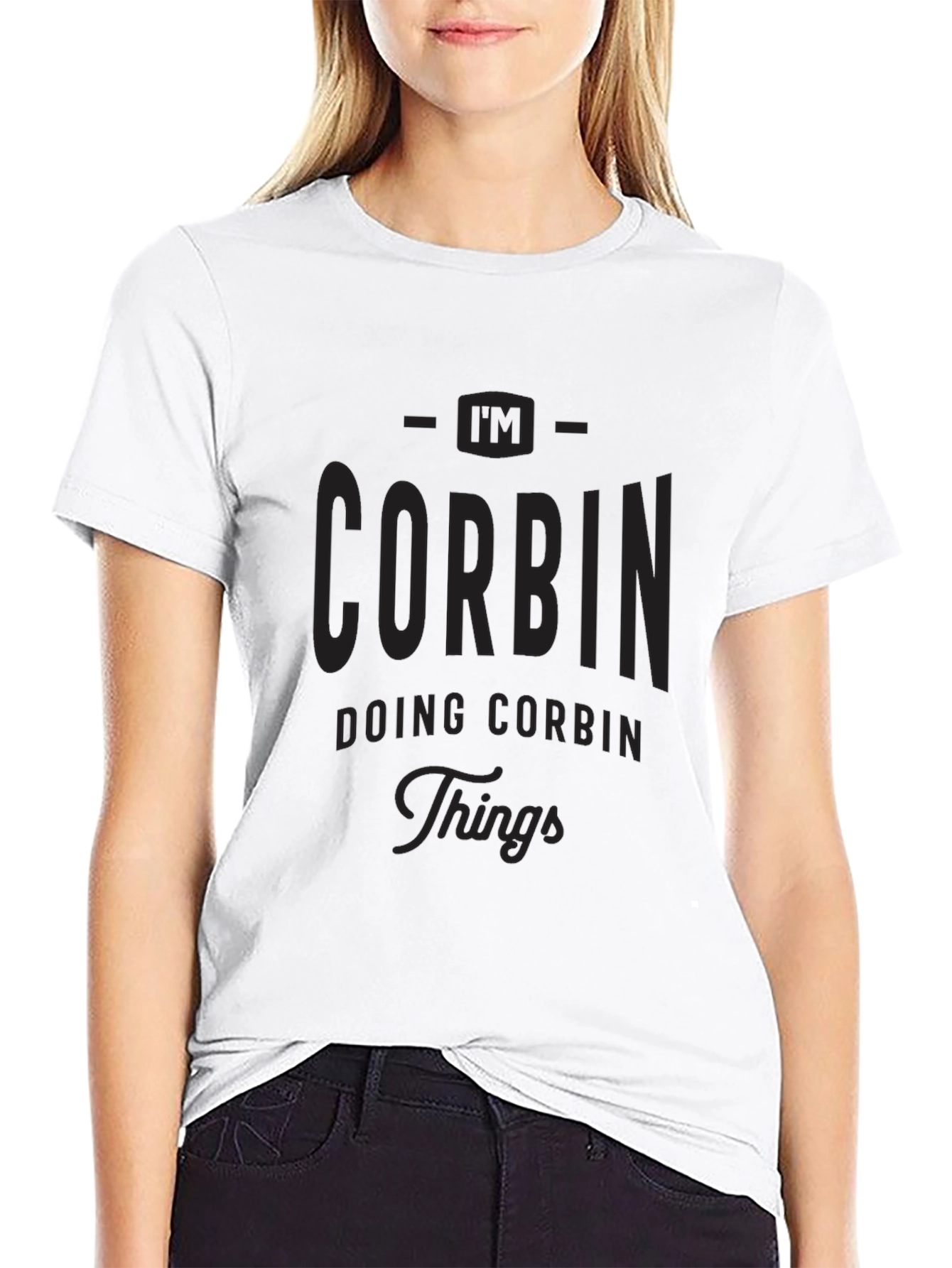 Black I'm Corbin Doing Corbin Things - Black T-Shirt view 9