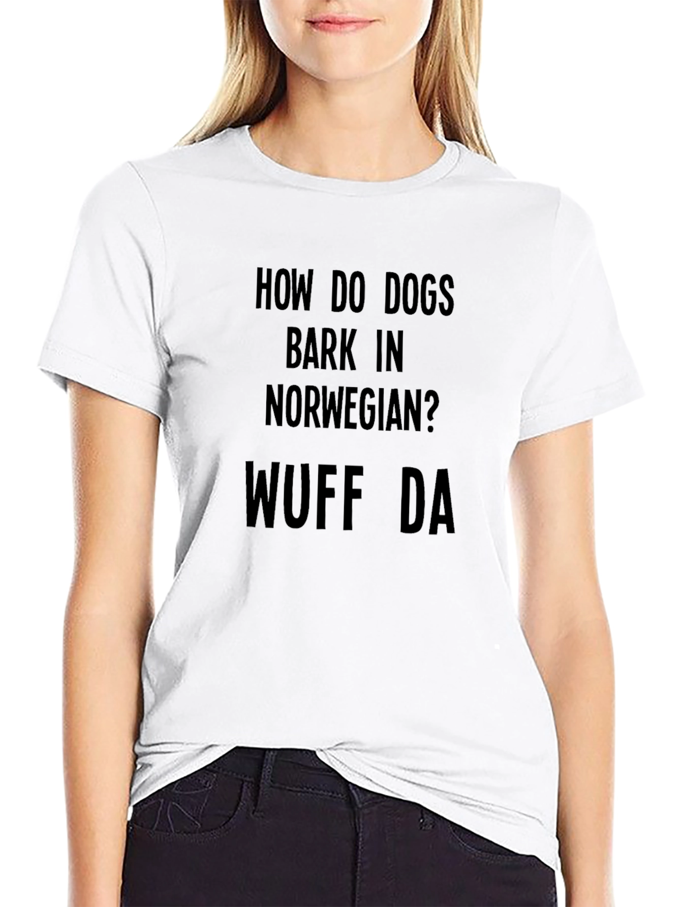 Black Humorous 'Wuff Da' Norwegian Dog Bark T-Shirt view 9