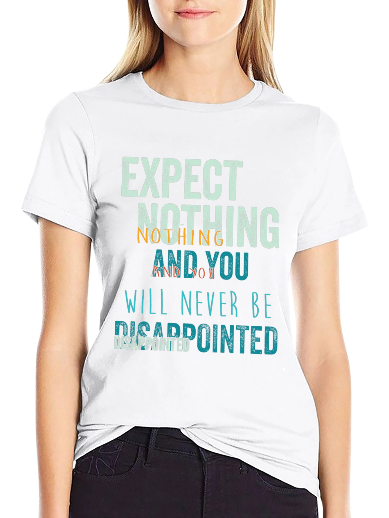 Black Expect Nothing Disappointed T-Shirt view 9