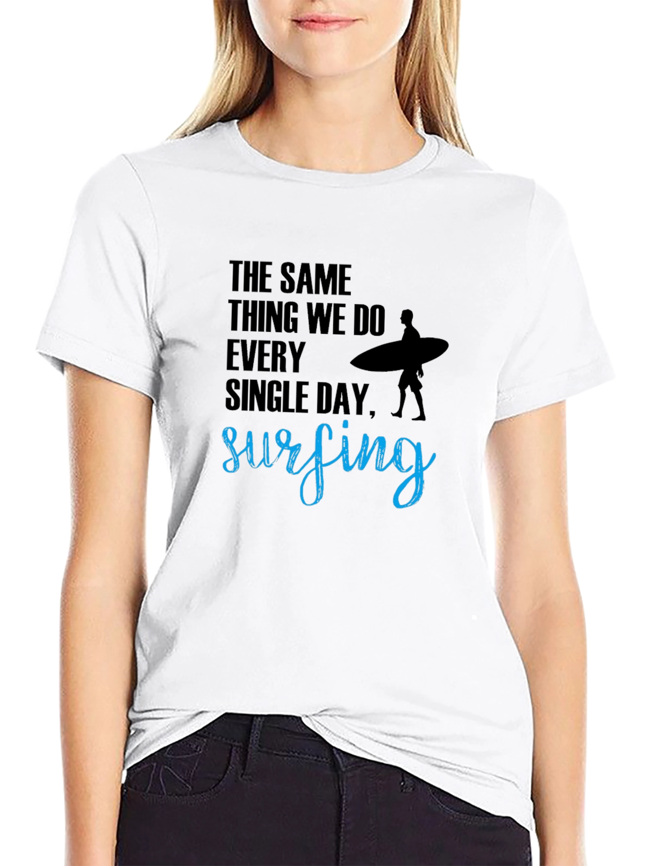 Black Surfing T-Shirt: The Same Thing We Do Every Day view 9