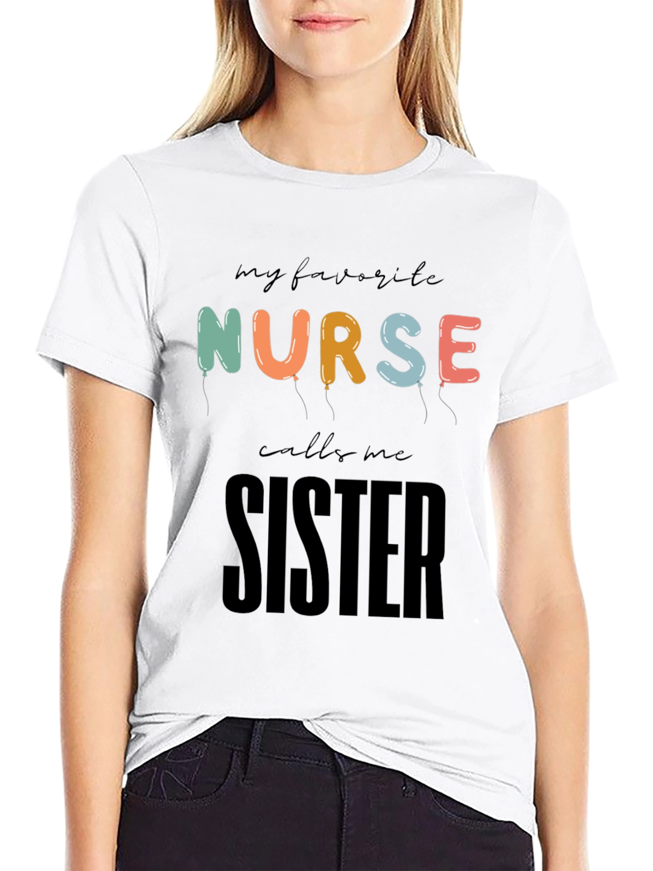 Black My Favorite Nurse Calls Me Sister T-Shirt view 9