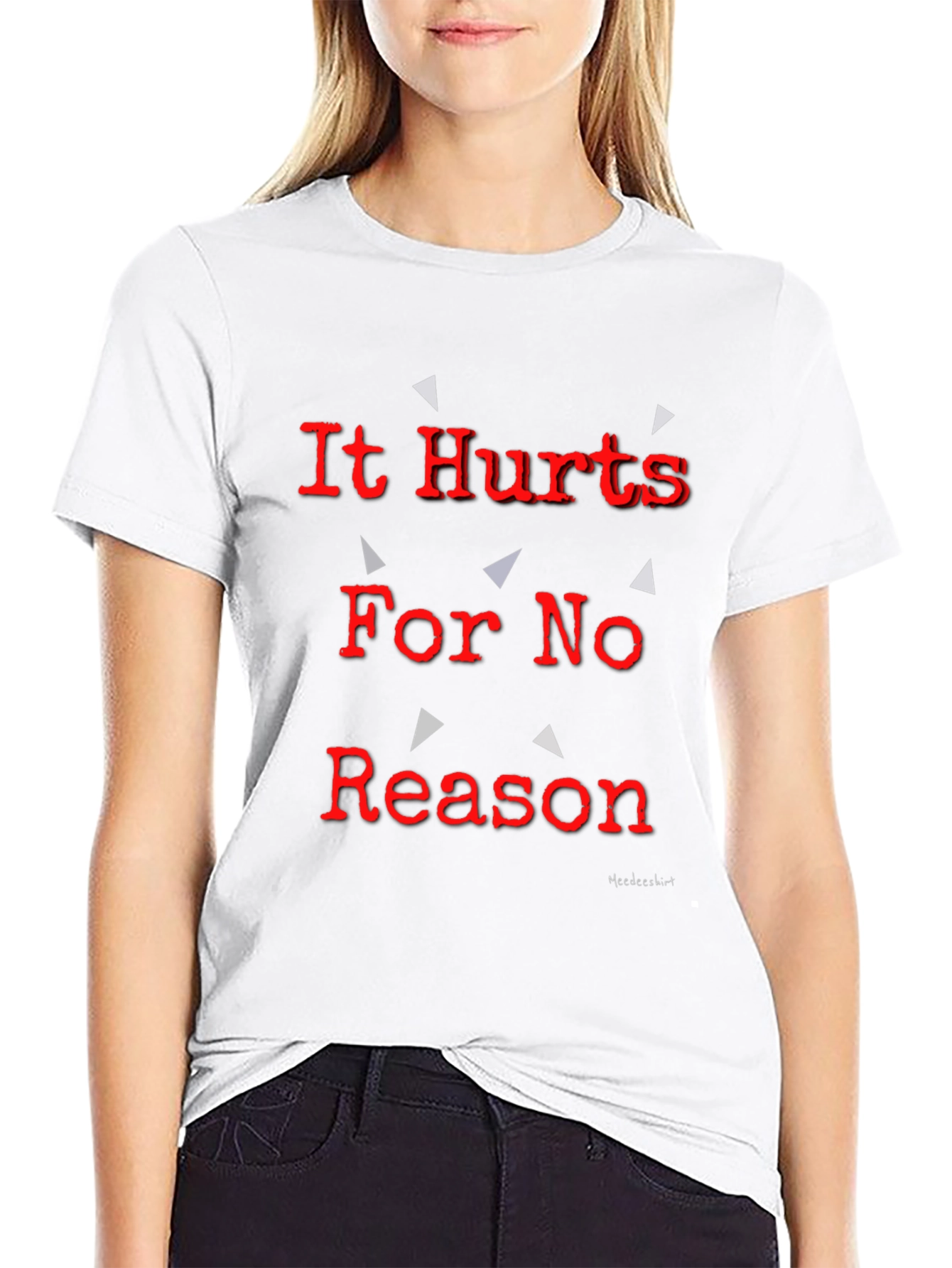 Black It Hurts For No Reason Black T-Shirt view 9