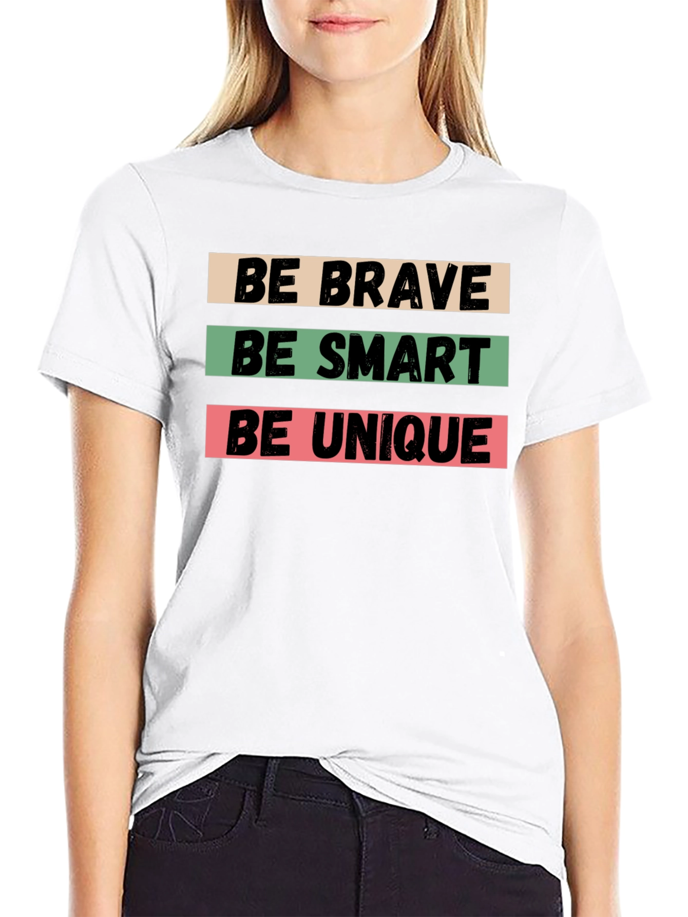 Black Be Brave, Be Smart, Be Unique Black T-Shirt view 9