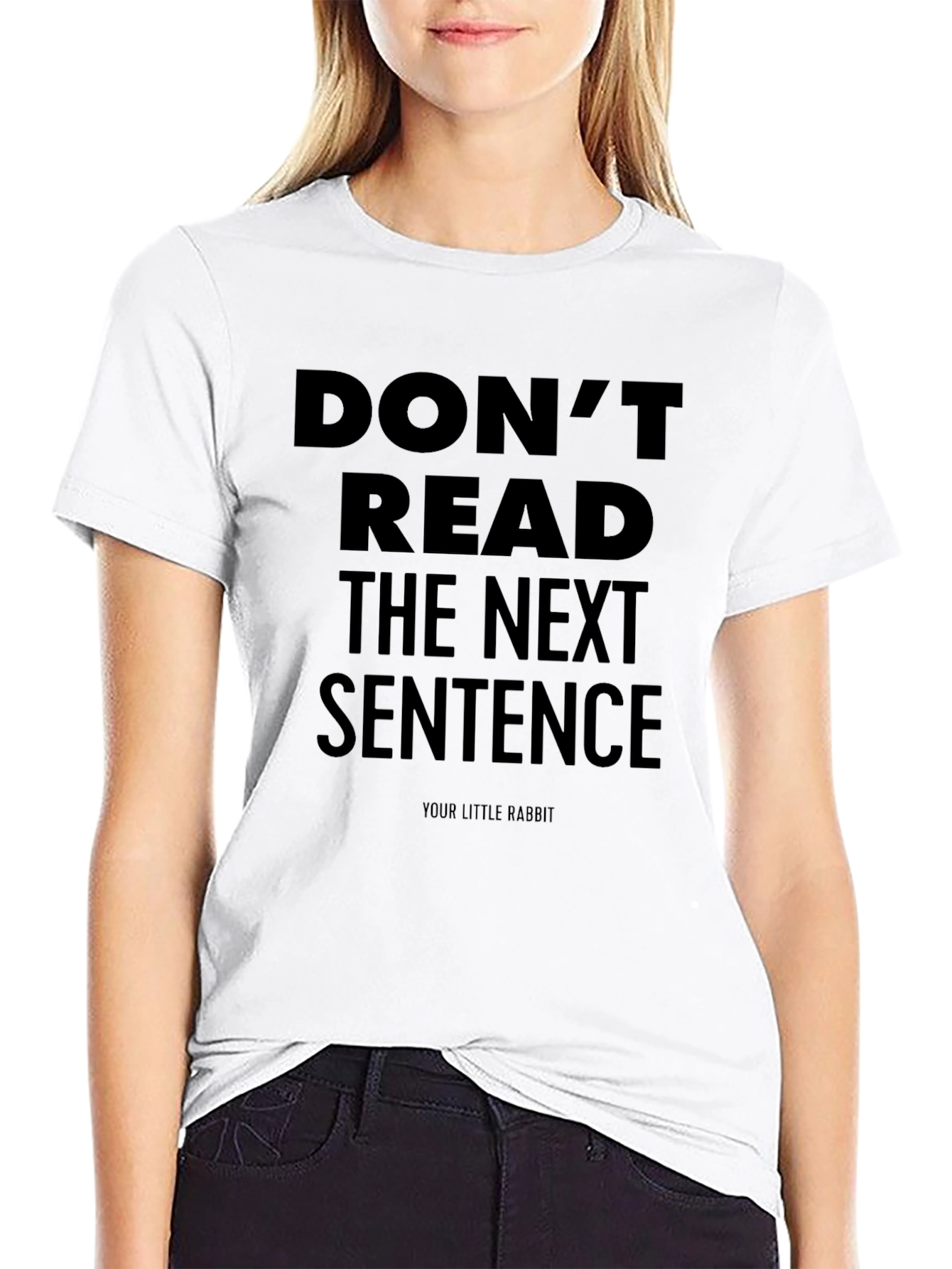 Black Don't Read the Next Sentence T-Shirt - Funny Graphic Tee view 9