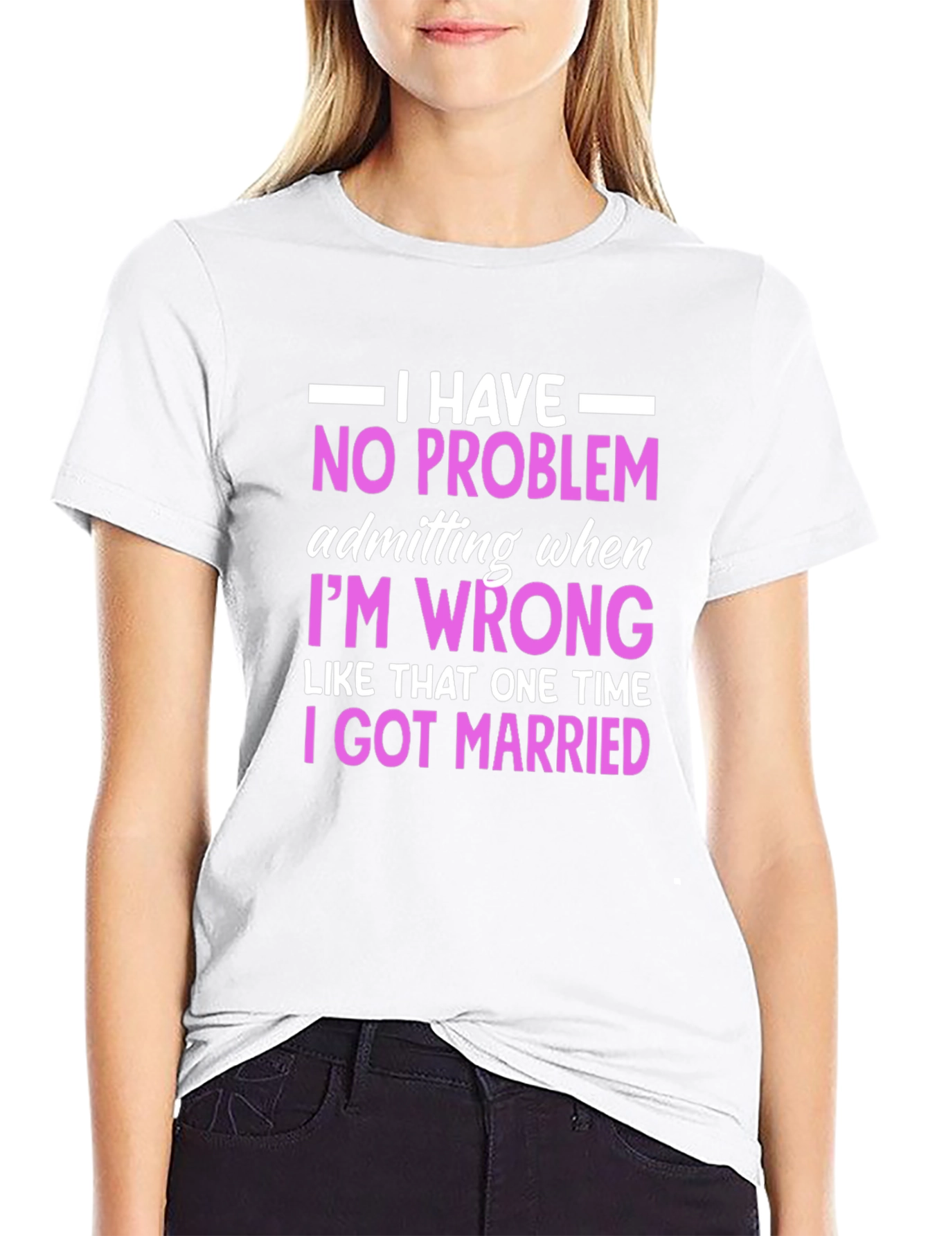 Black Funny Marriage T-Shirt - I Have No Problem Admitting view 9