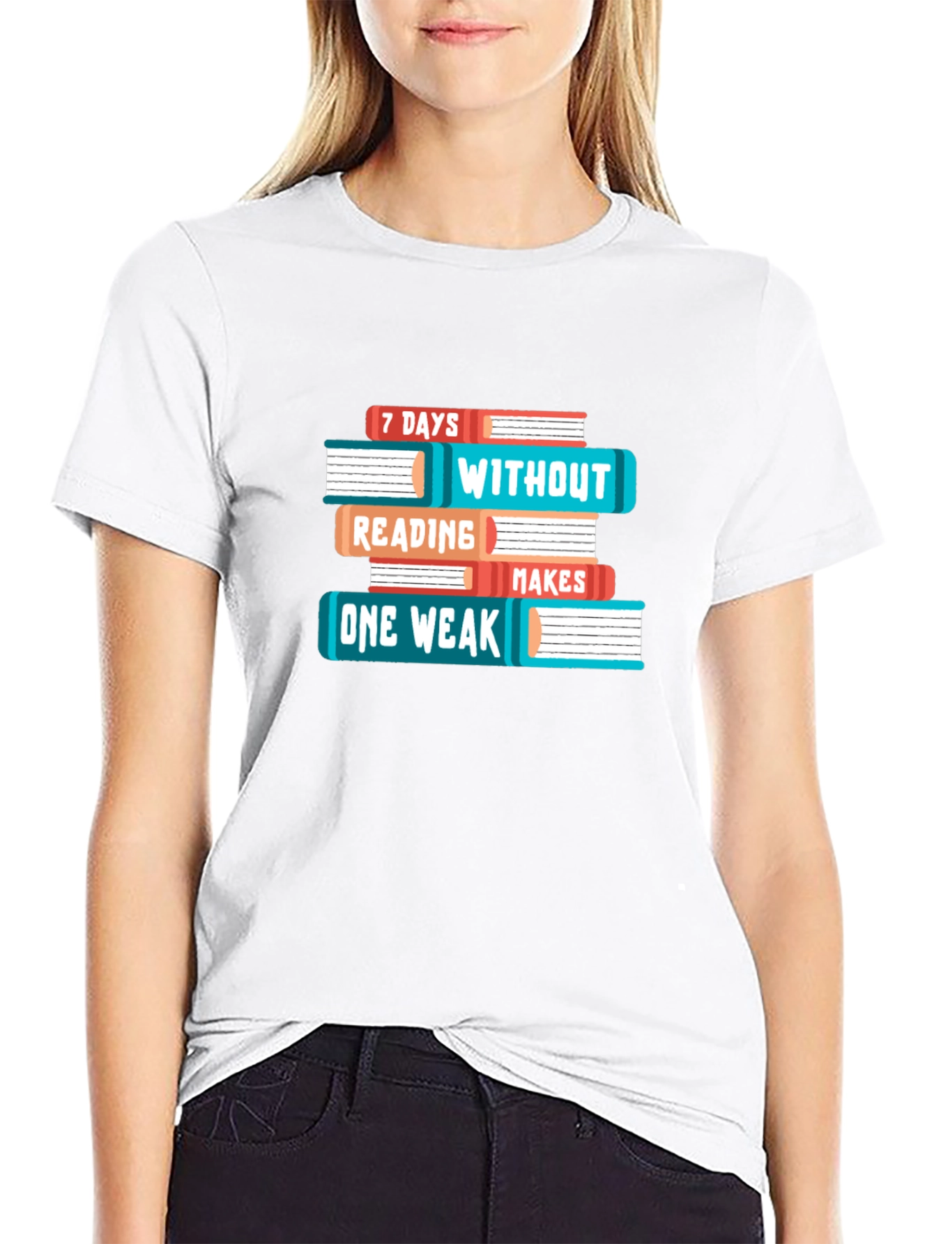 Black Book Lover T-Shirt - 7 Days Without Reading Makes One Weak Funny Tee view 9