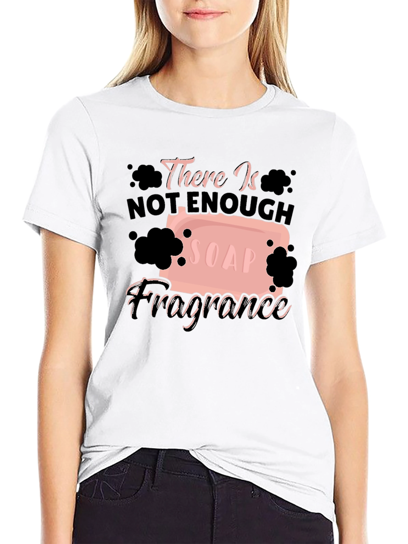 Black Funny "Not Enough Soap" Graphic Tee view 9
