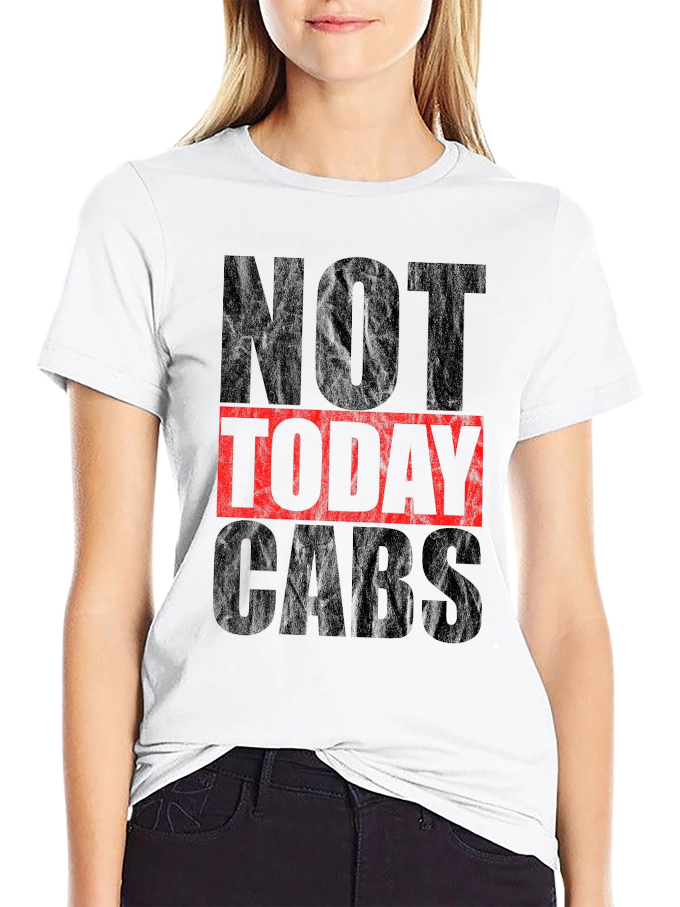 Black Not Today Cabs Graphic T-Shirt - Trendy Statement Tee view 9